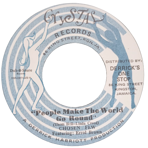 Chosen Few - People Make The World Go Round  / Derrick Harriott - Brown Baby