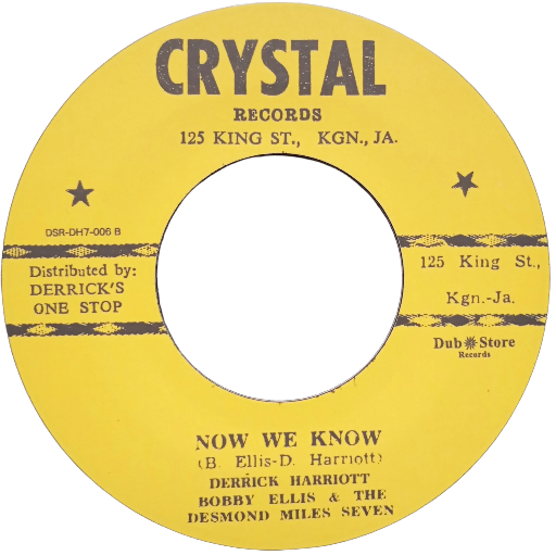 Derrick Harriott - The Loser  / Derrick Harriott, Bobby Ellis & The Desmond Miles Seven - Now We Know