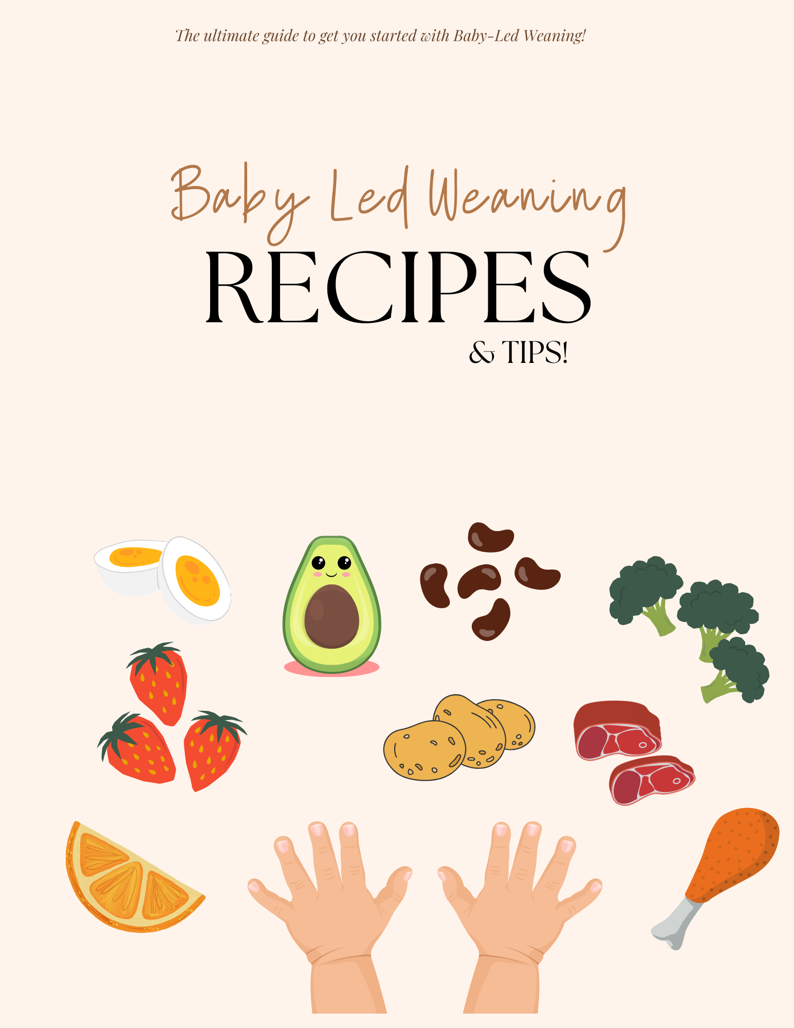 Baby-Led Weaning Recipes & Tips! 