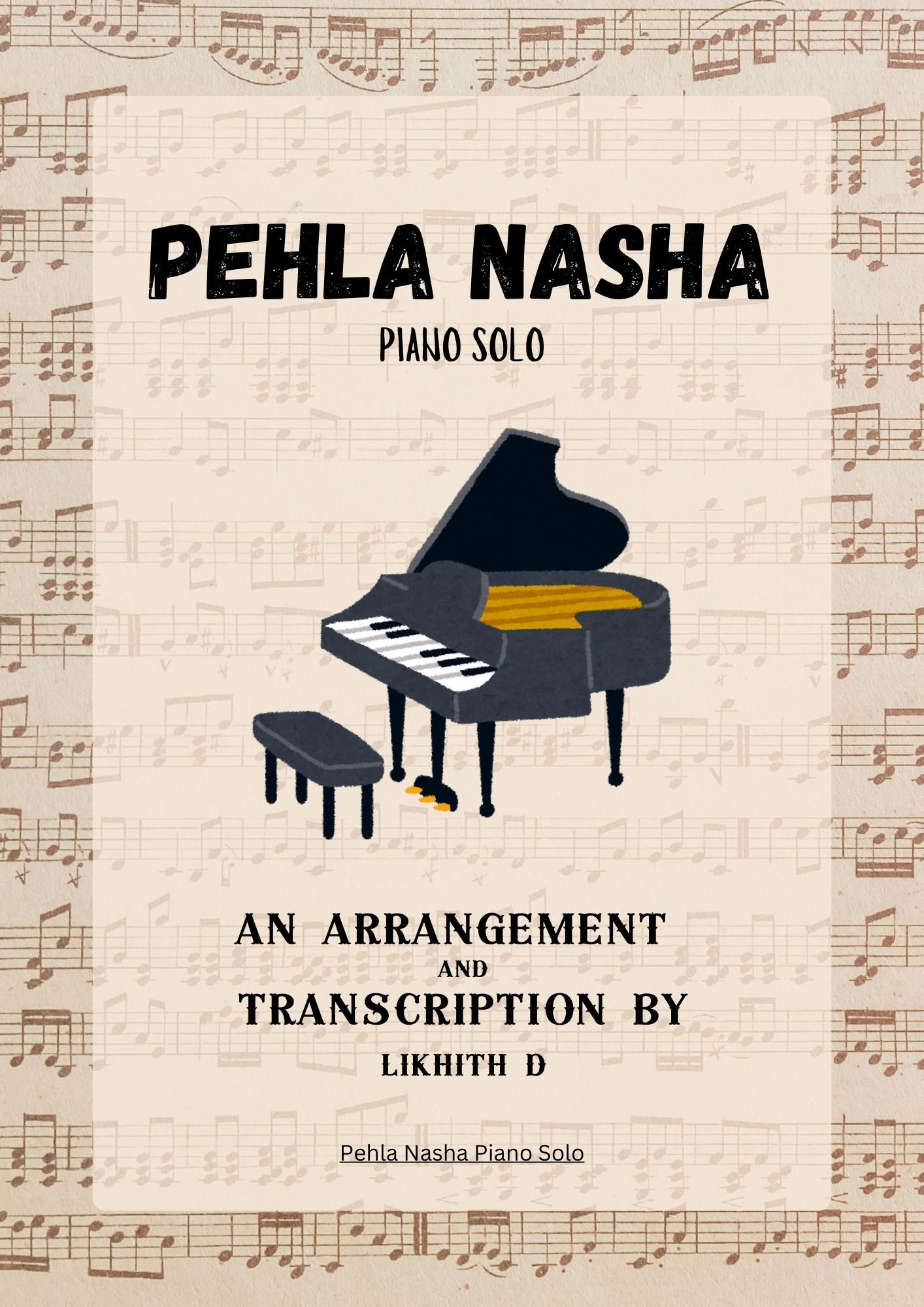 Pehla Nasha (Piano Solo) by Likhith Dorbala