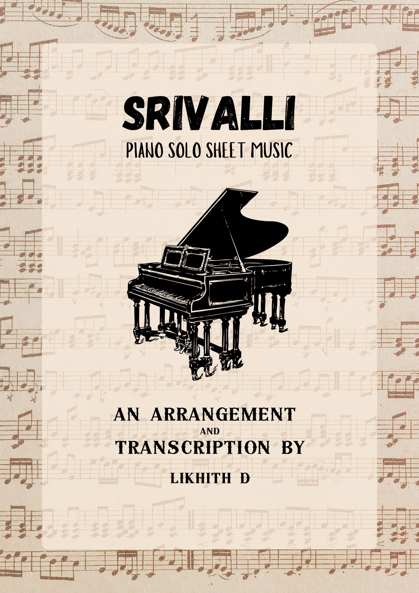 Srivalli (Piano Solo) with chords - Arranged by Likhith Dorbala