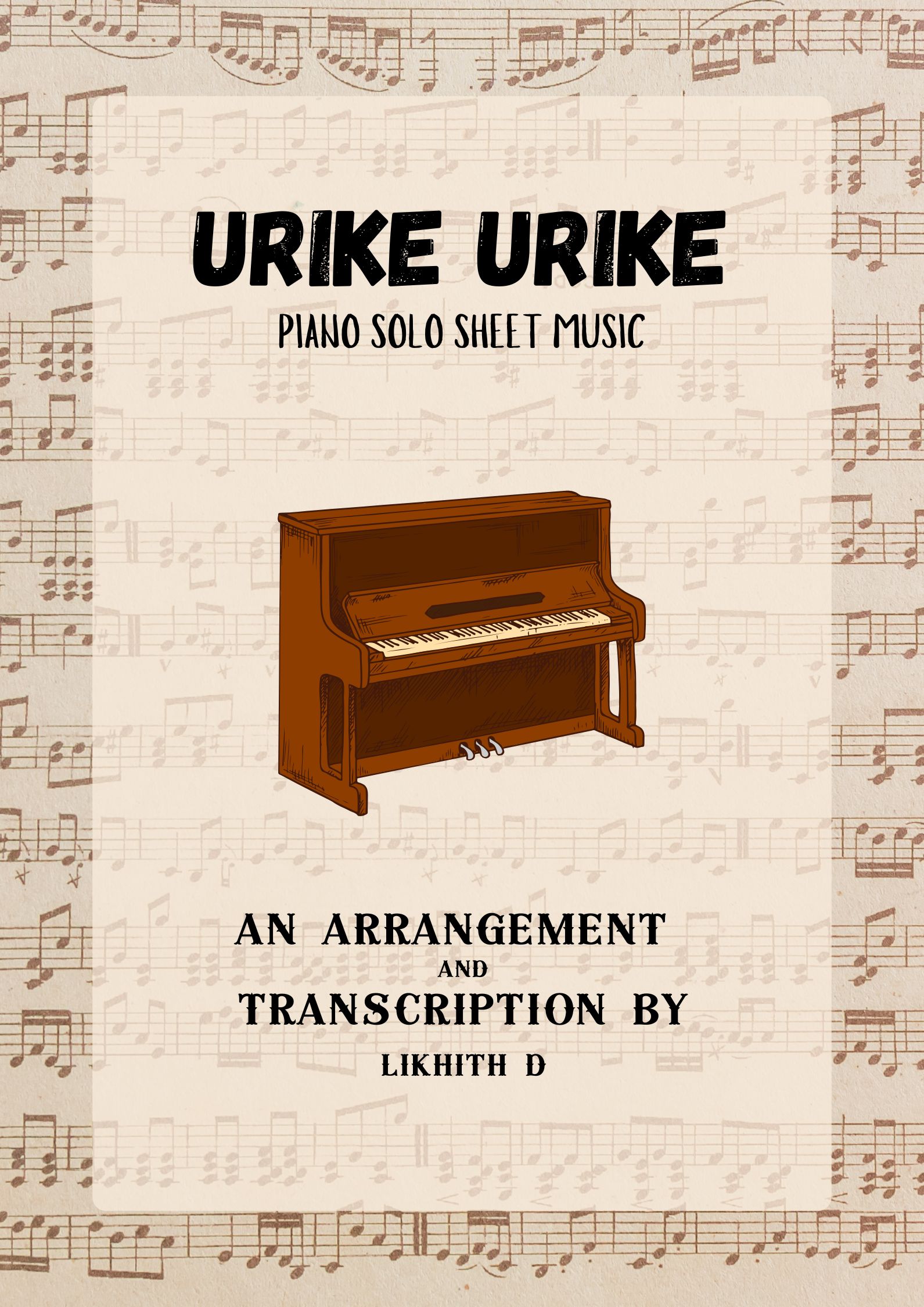 Urike Urike (Piano Solo) - Arranged by Likhith Dorbala
