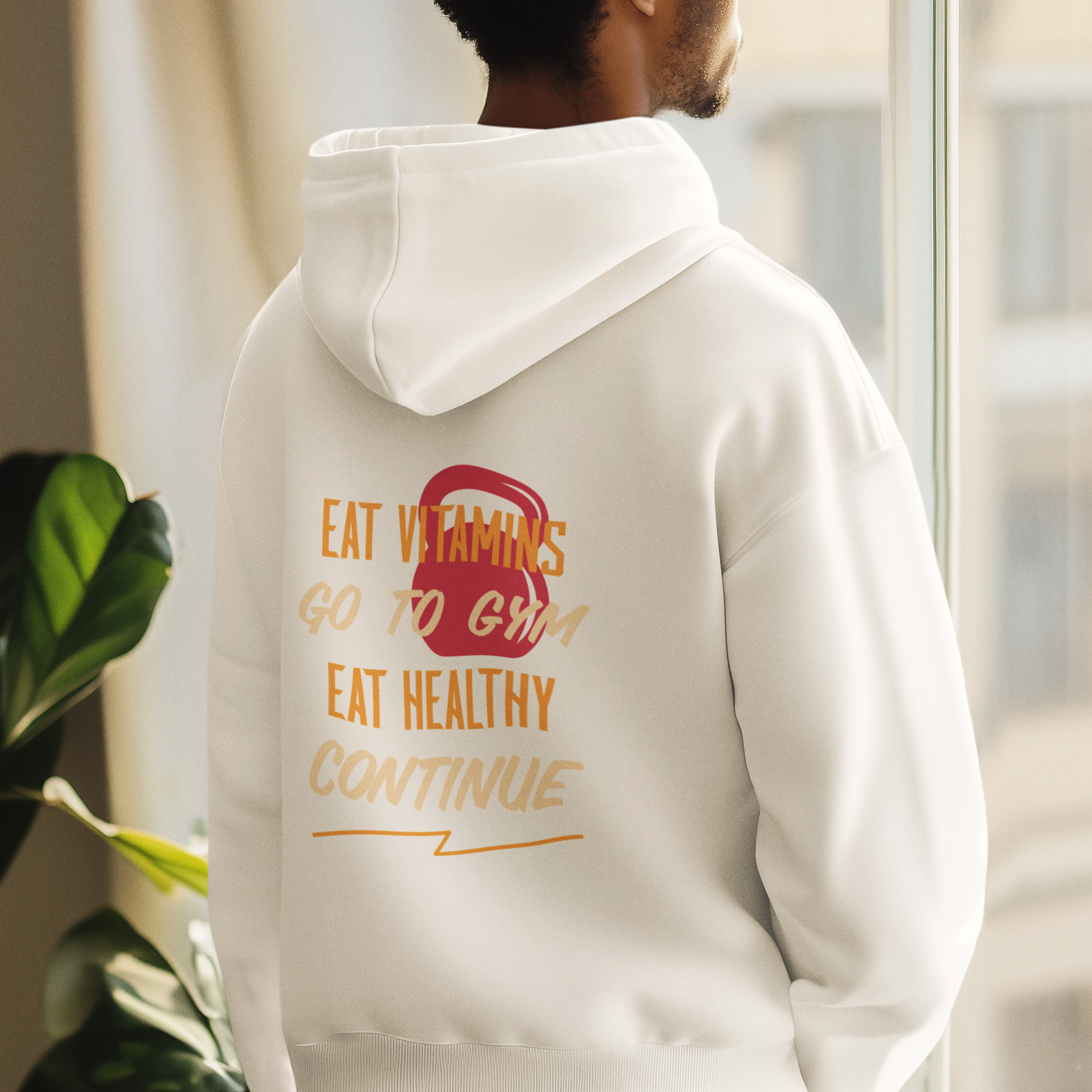 Eat Vitamins Go To Gym Eat Healthy Motivational Hoodie