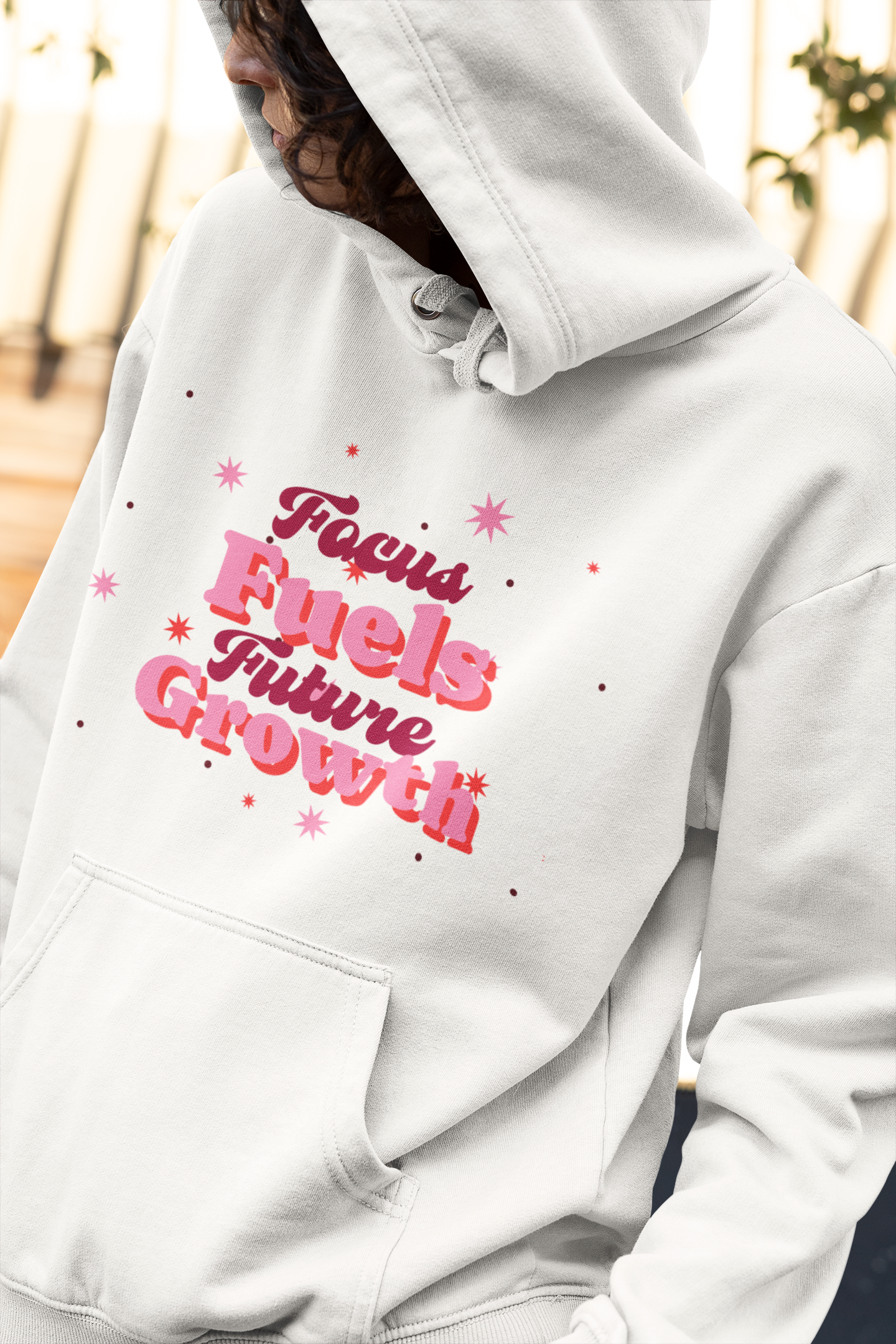 Focus Fuels Future Growth Motivational Hoodie