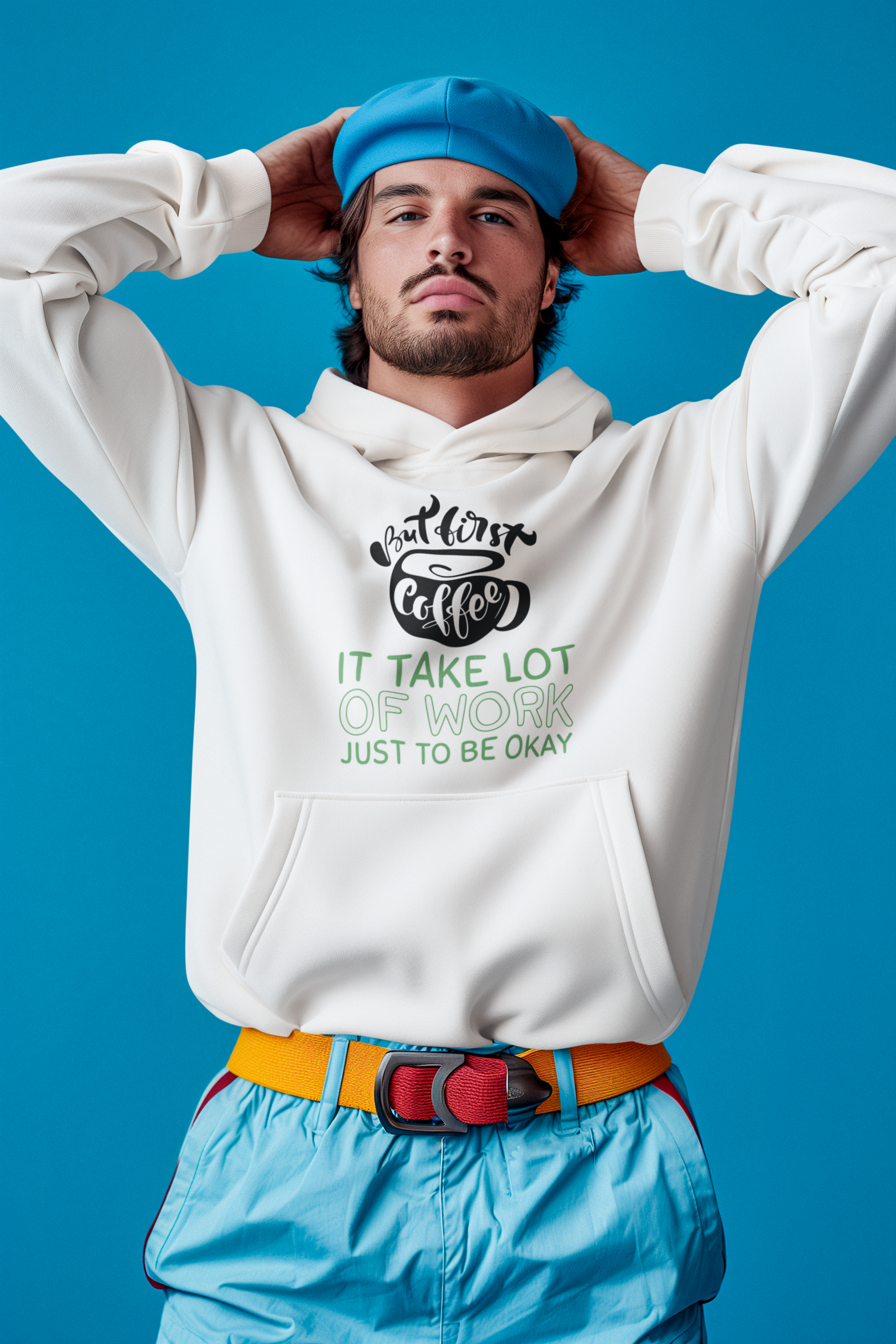 It Take A Lot Of Work Just To Be Okay Graphic Print Hoodie