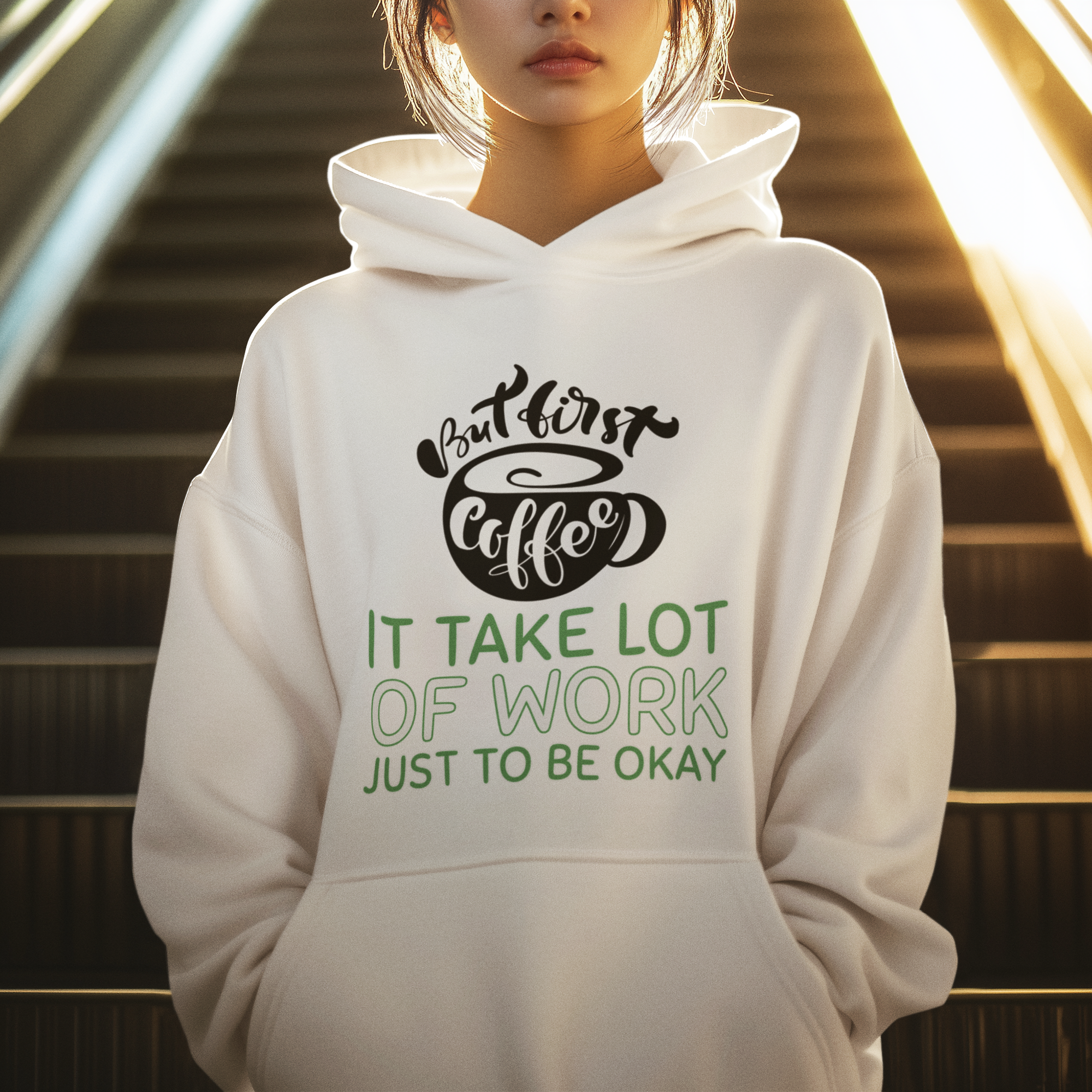 It Take A Lot Of Work Just To Be Okay Graphic Print Hoodie