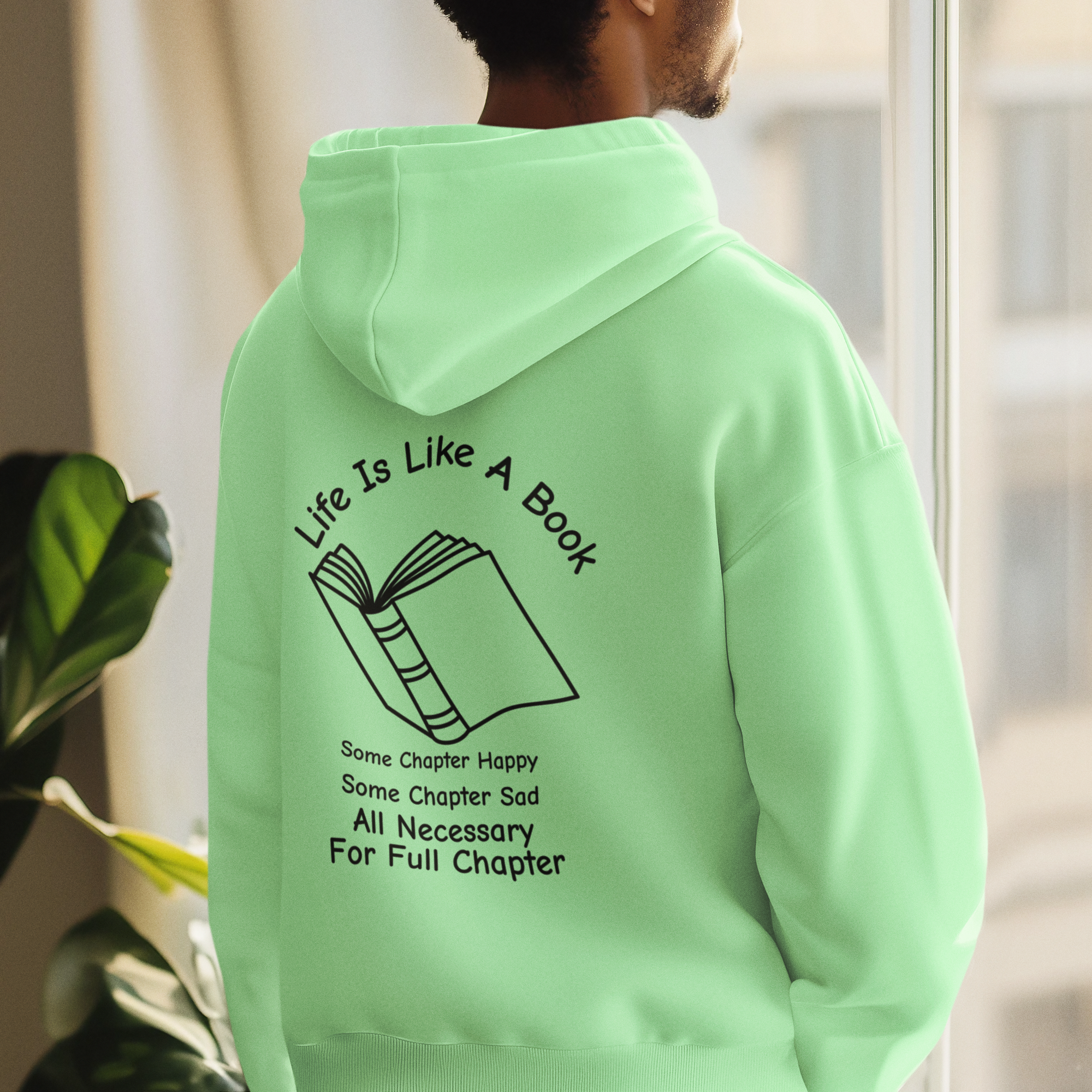 Life Is Like A Book Hoodie