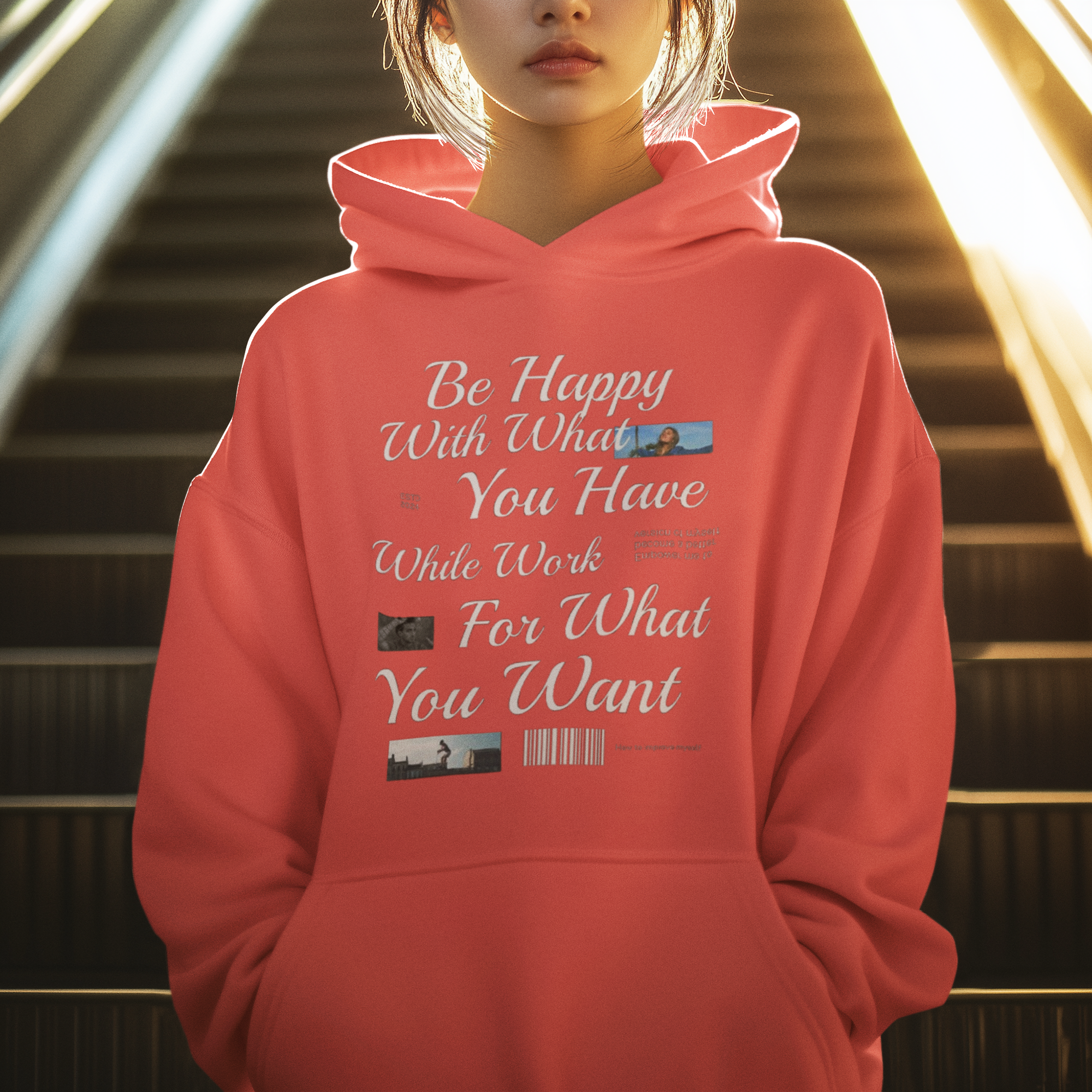 Women Be Happy With What You Have While Work For What You Want Inspirational Quote Hoodie
