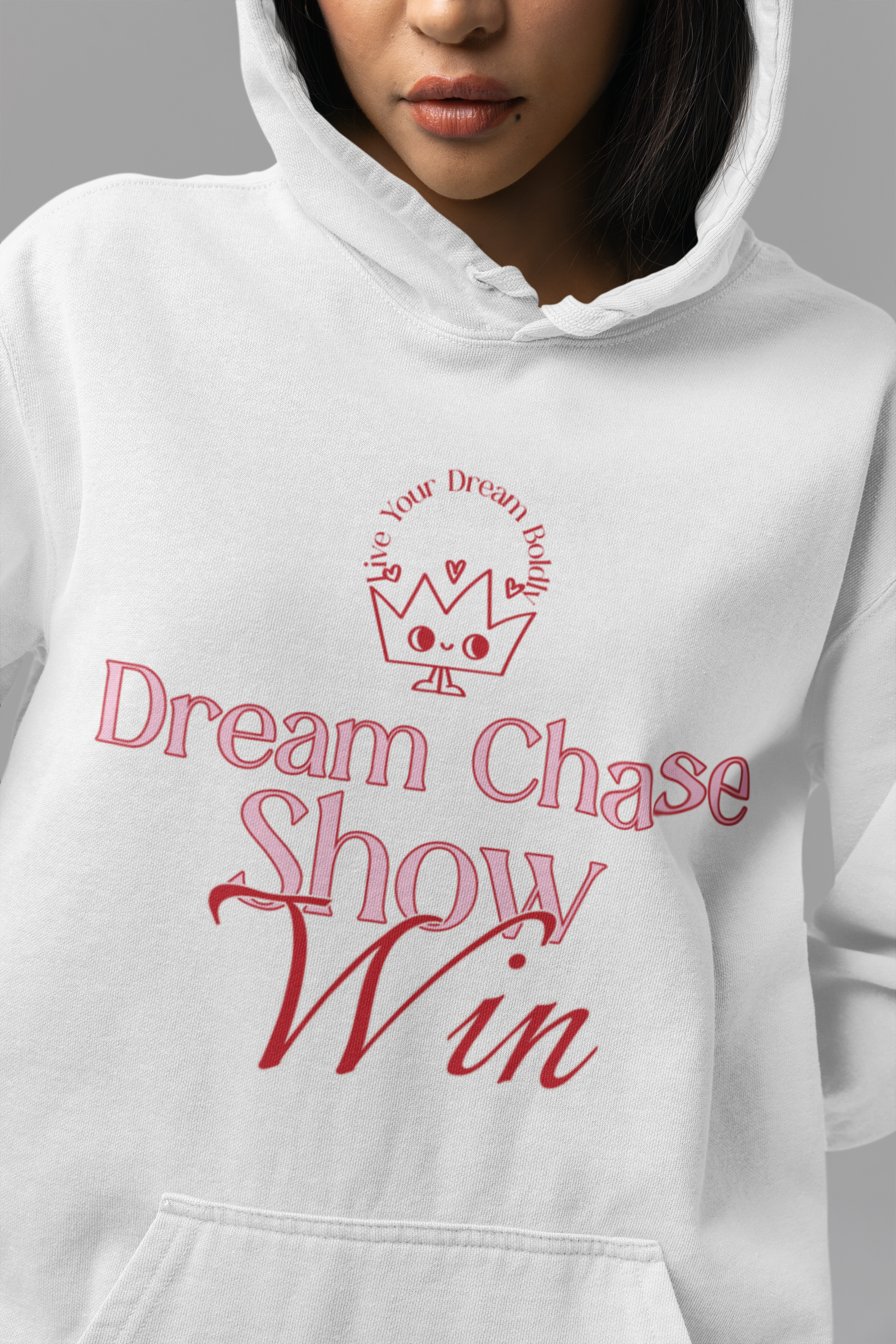 Dream Chase Show Win Hoodie