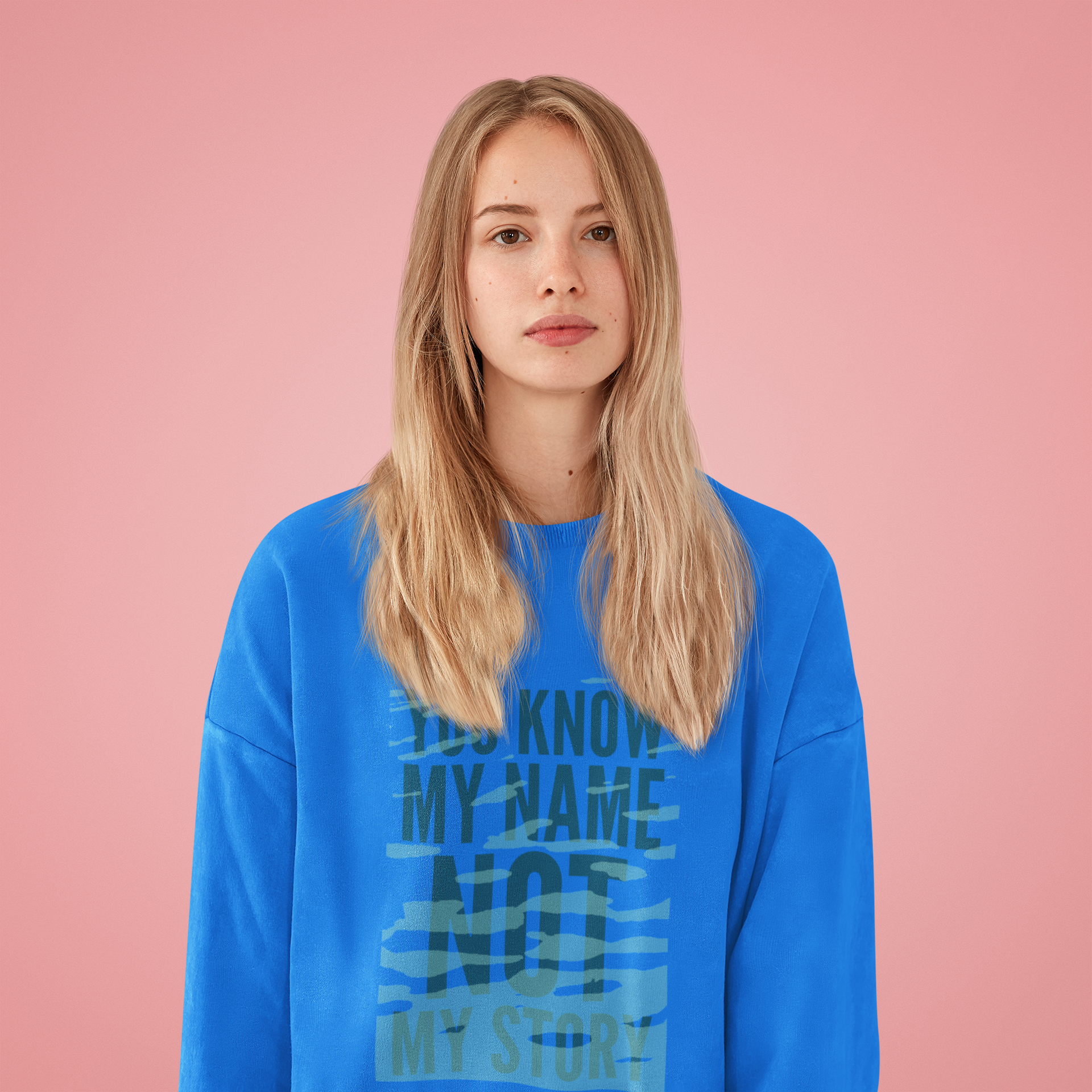 You Know My Name Not My Story Crewneck