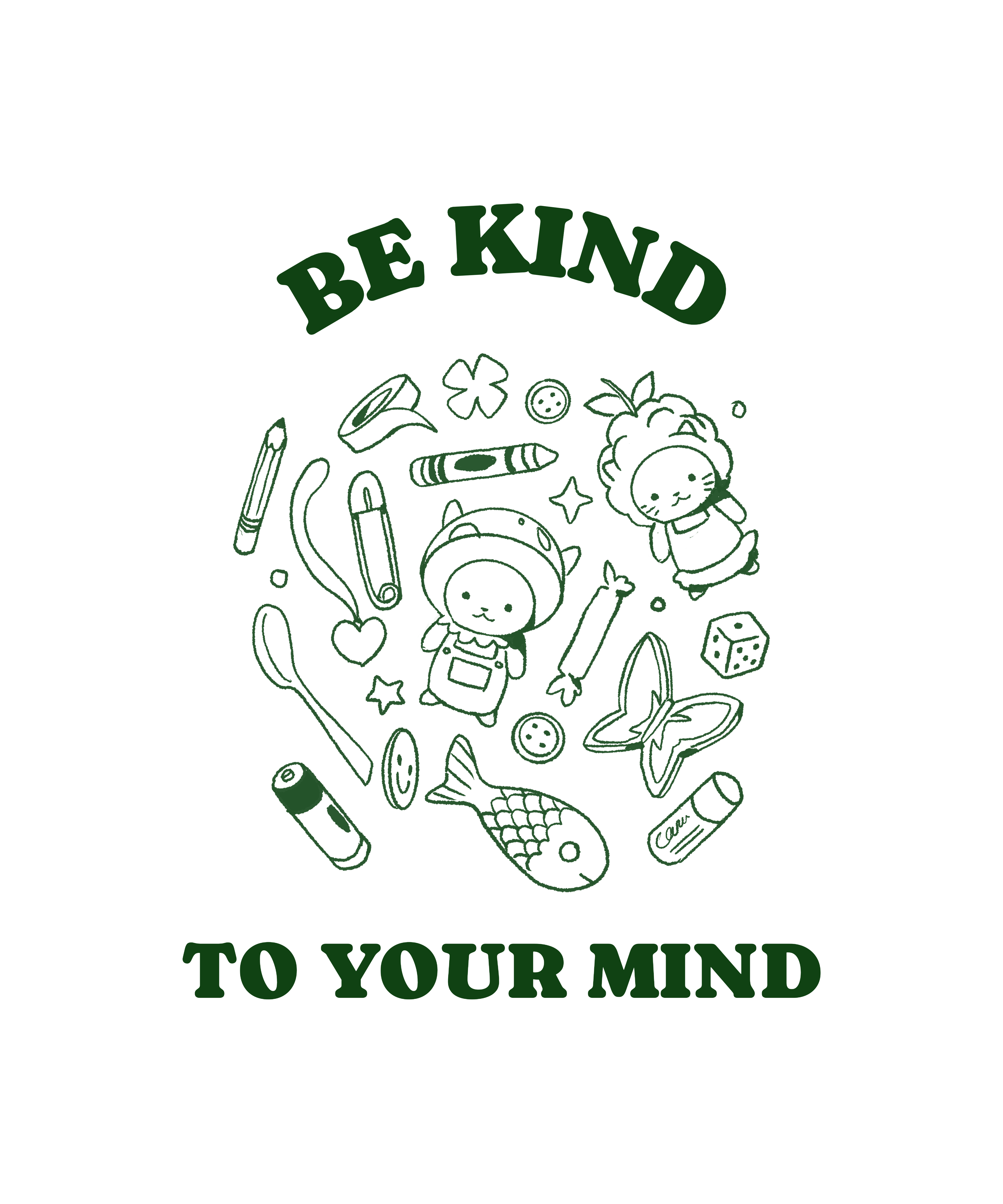 Be Kind to Your Mind Sweatshirt