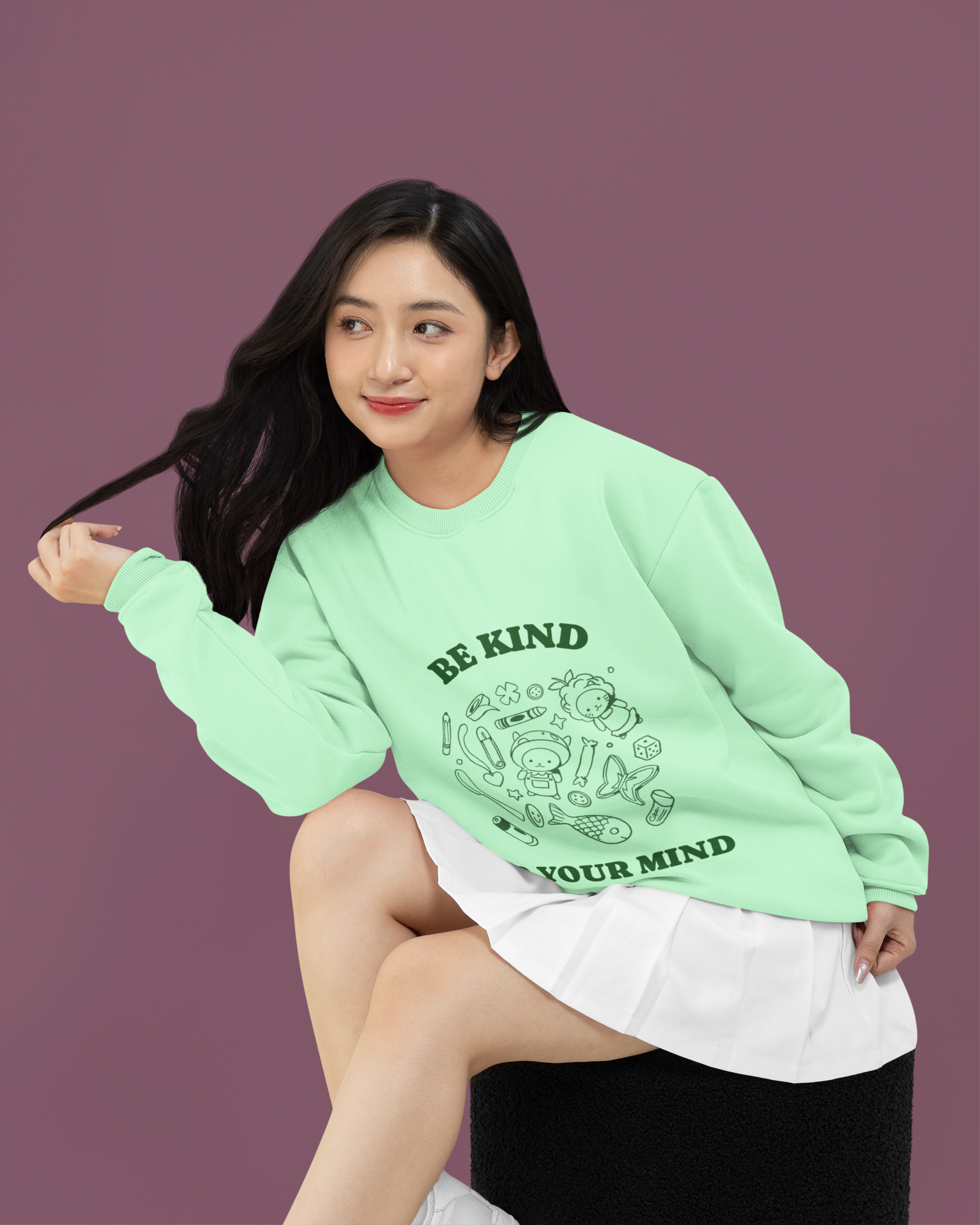 Be Kind to Your Mind Sweatshirt