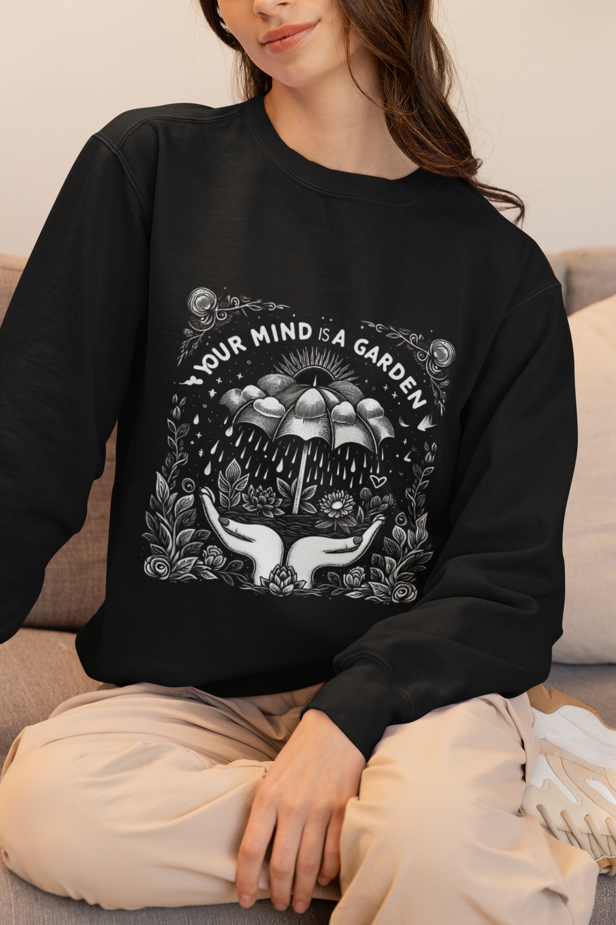 Your Mind Is A Garden Crewneck