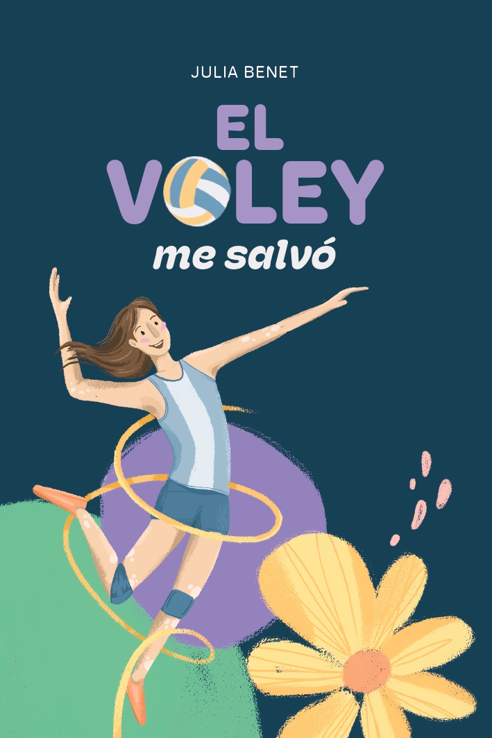 EL VOLEY ME SALVO - JULIA BENET