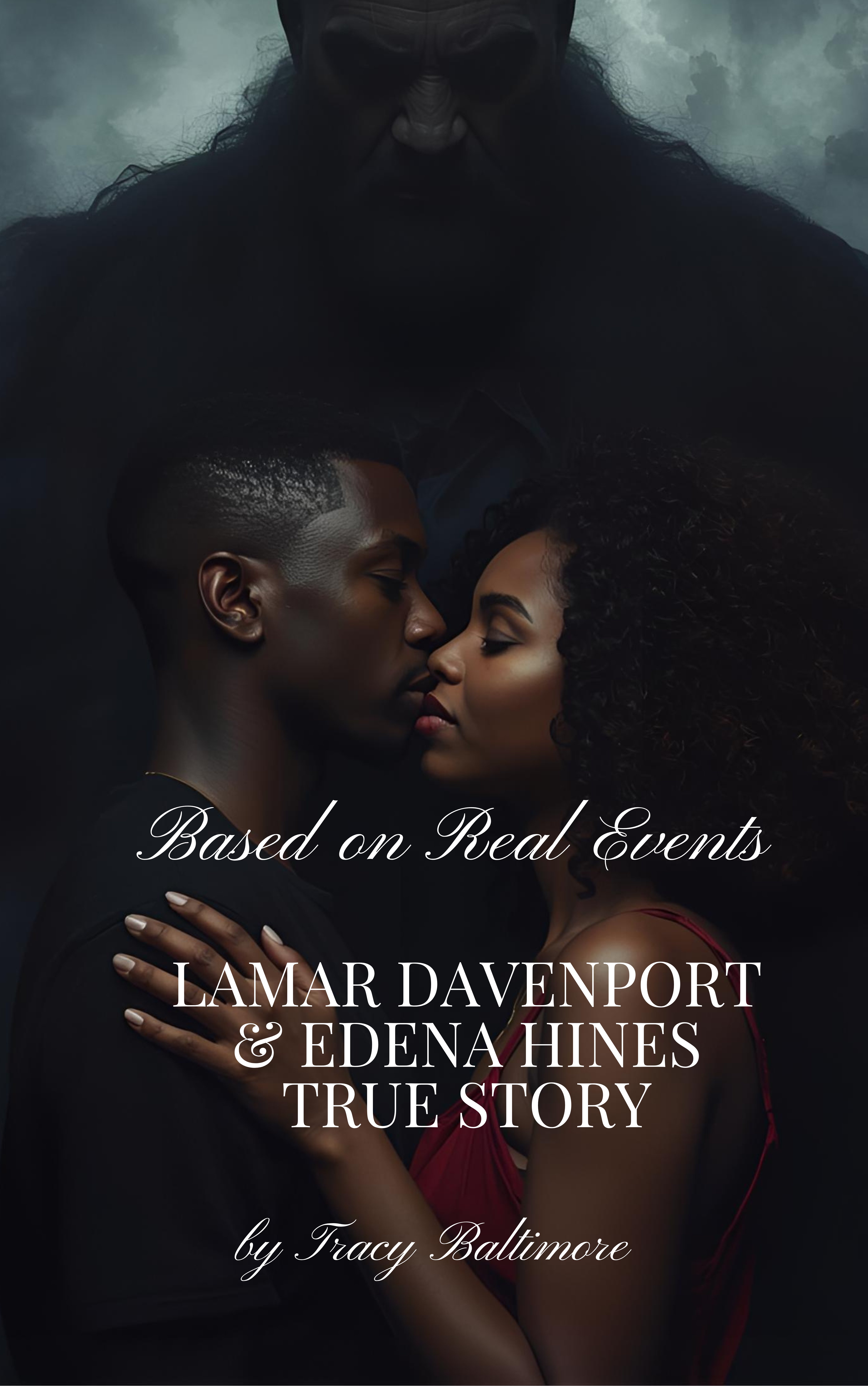 Lamar Davenport & Edena Hines True Story