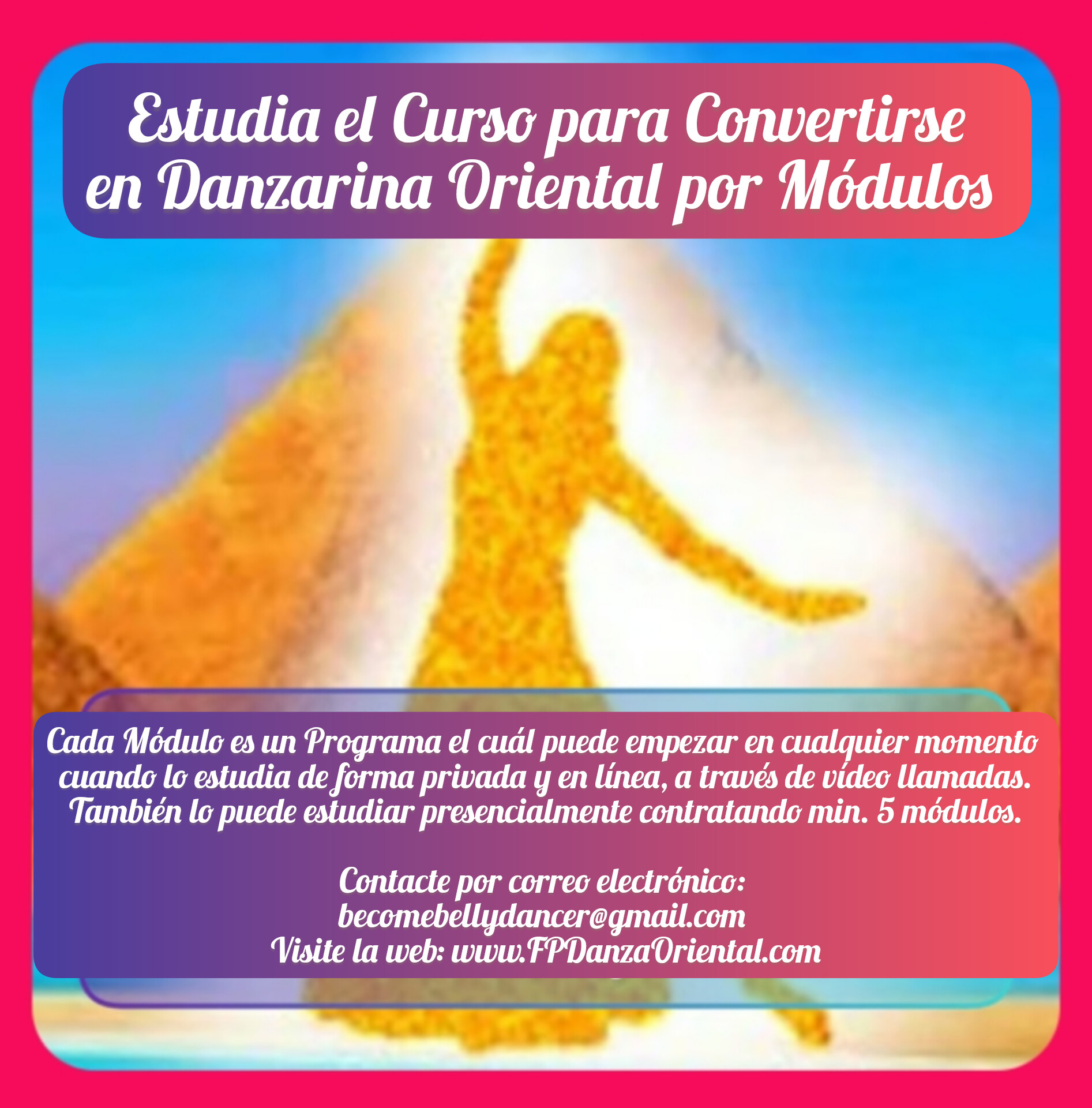 Contrata el número de módulos del BBDC Conviértete en Danzarina Oriental 