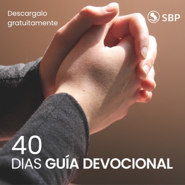 Descargá gratis la guia de Oración de 40 dias.