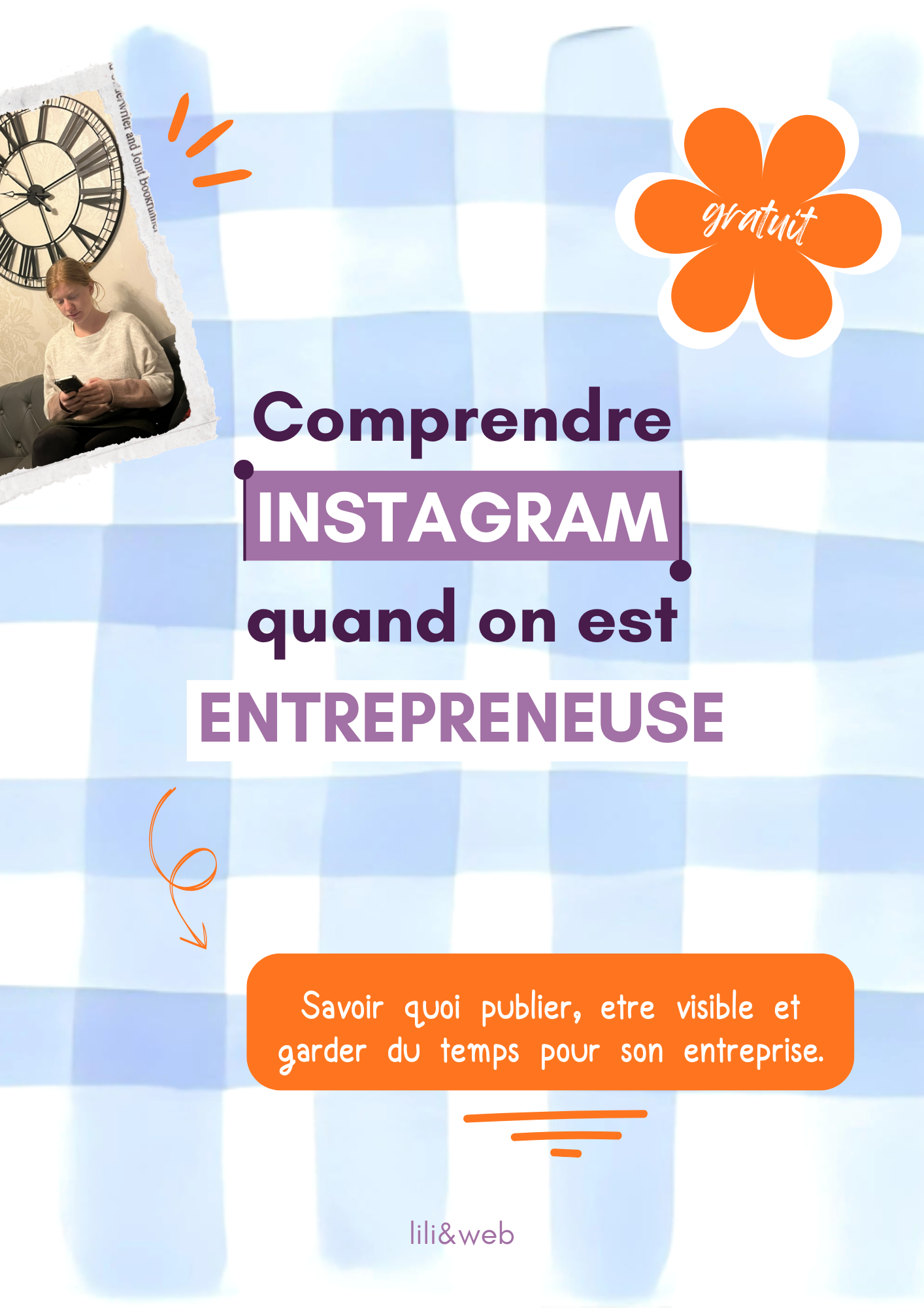 Comprendre Instagram quand on est entrepreneuse
