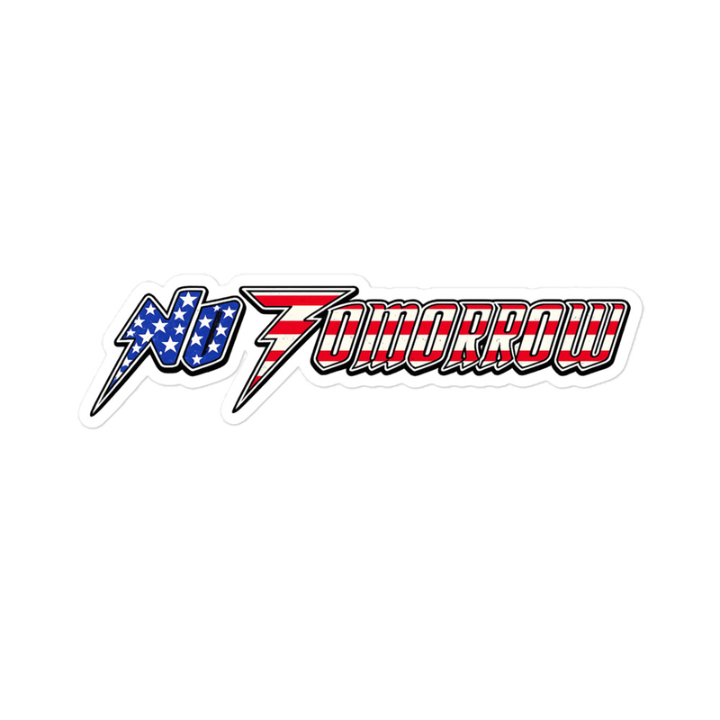 No Tomorrow USA Sticker