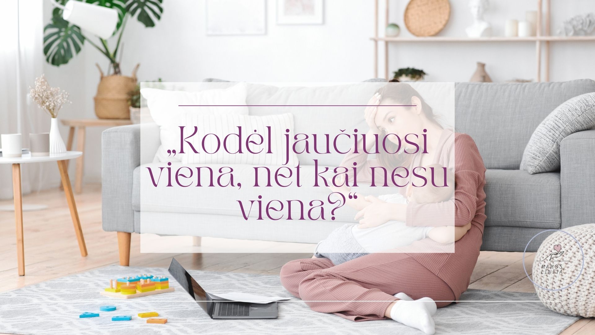 PDF gidas „KODĖL JAUČIUOSI VIENA, NET KAI NESU VIENA“