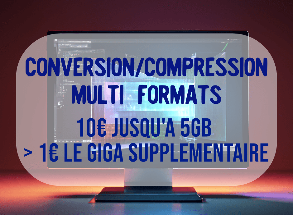 SERVICE DE CONVERSION MULTI FORMATS