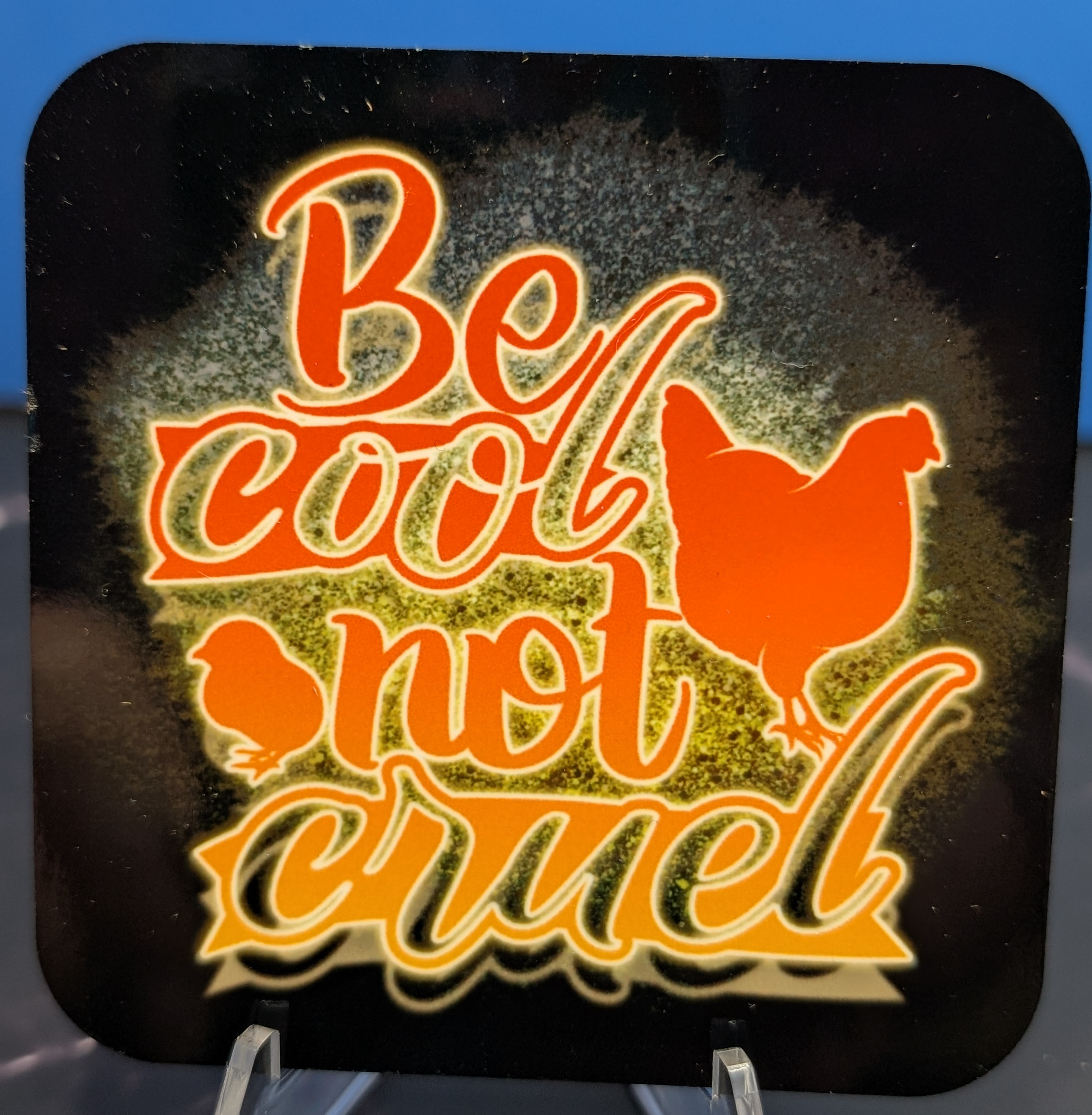 Be Cool Not Cruel Magnet