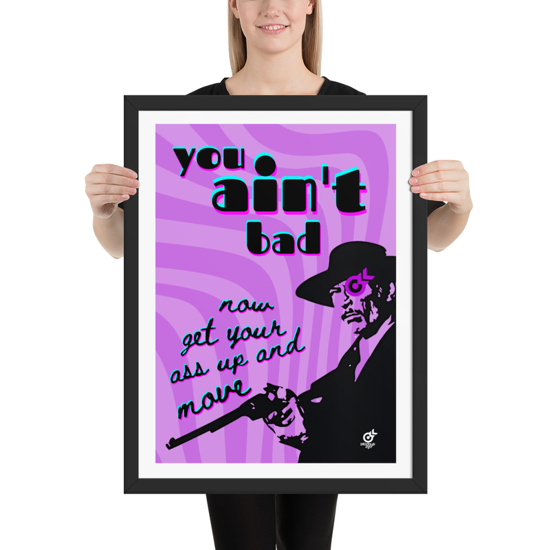 You Aint Bad Poster | Purple Dark