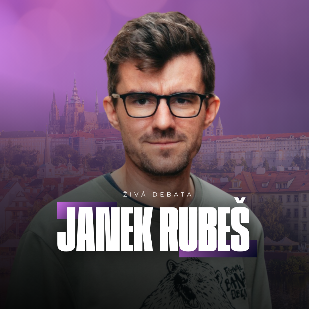 Debata s JANKEM RUBEŠEM