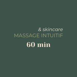 Massage Intuitif 60 min + skincare