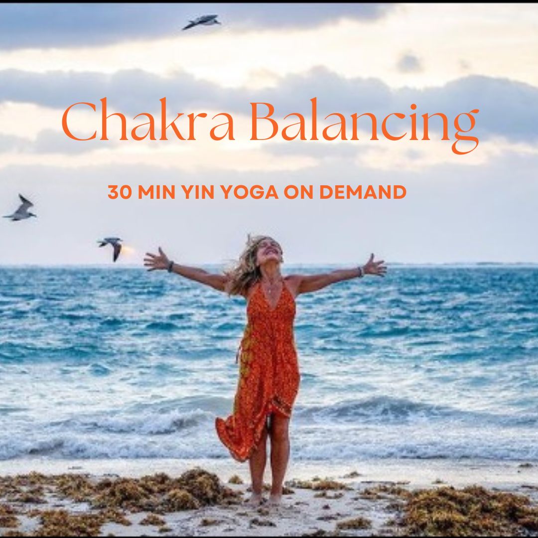 6 X 30 Min Yin Yoga Chakra Balancing Series
