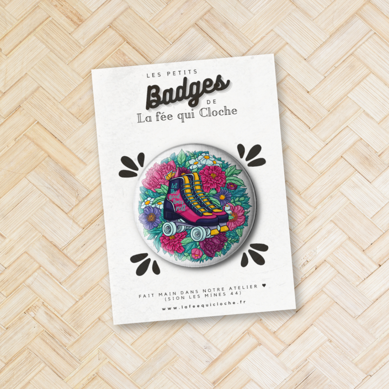 Badge "Let the good times roll"