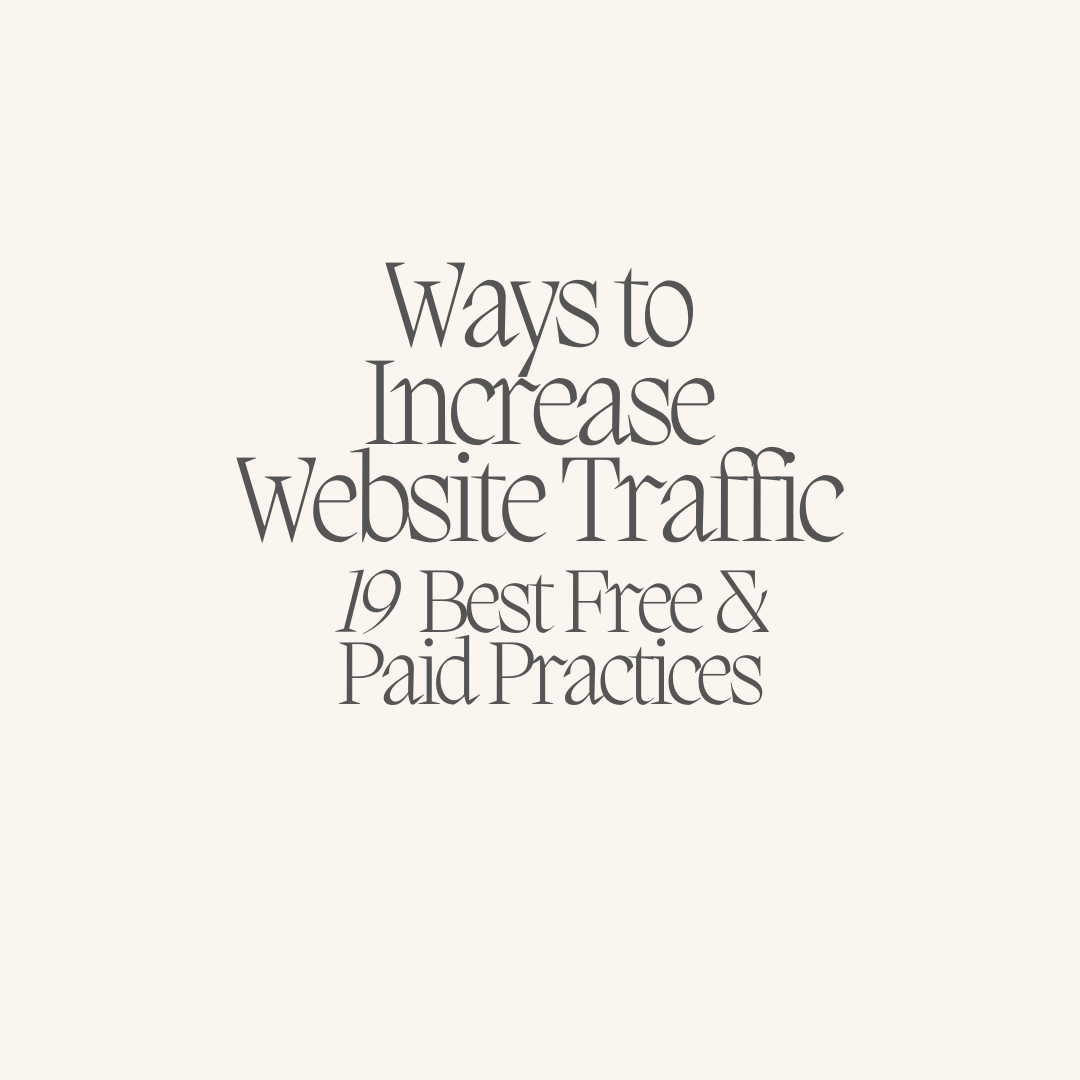 Ways to Increase Website Trafiic