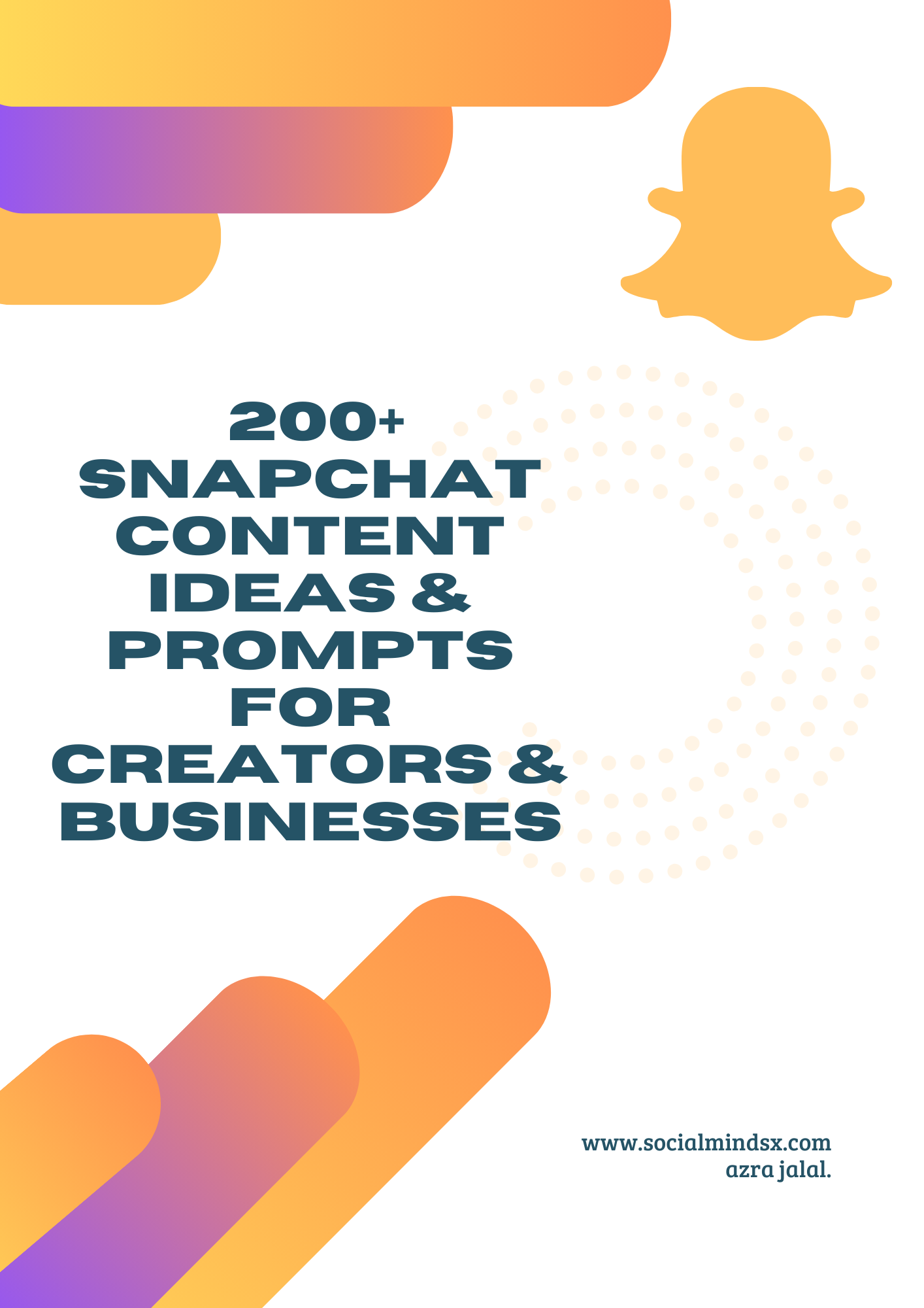 200+ Snapchat Content Ideas & Prompts