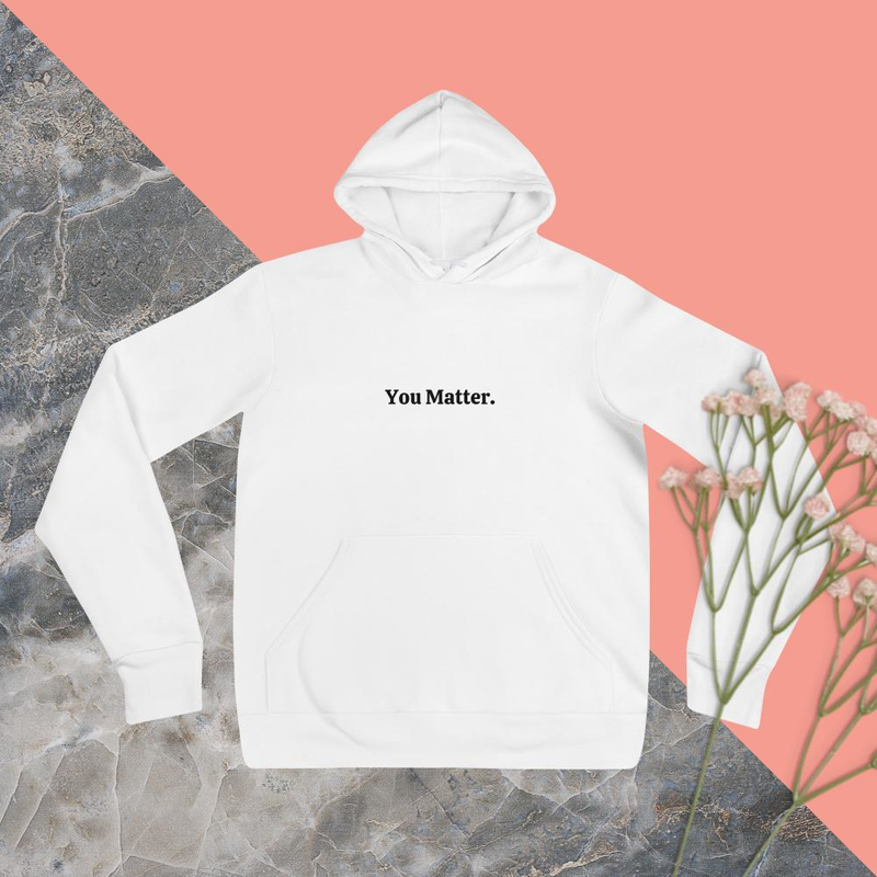 You Matter Black on White Hoodie