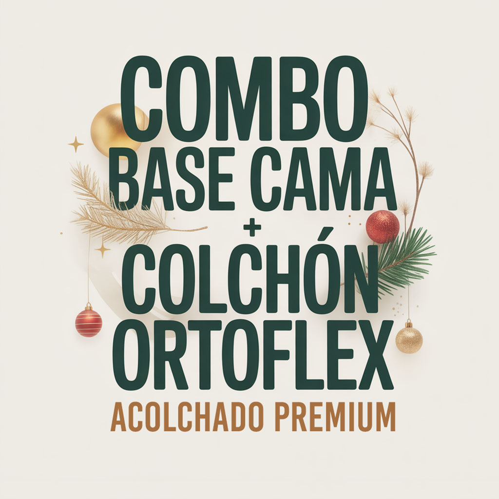 Combo Navidad Colchón Ortoflex Confort + Base Cama 140 x 190 (Doble)