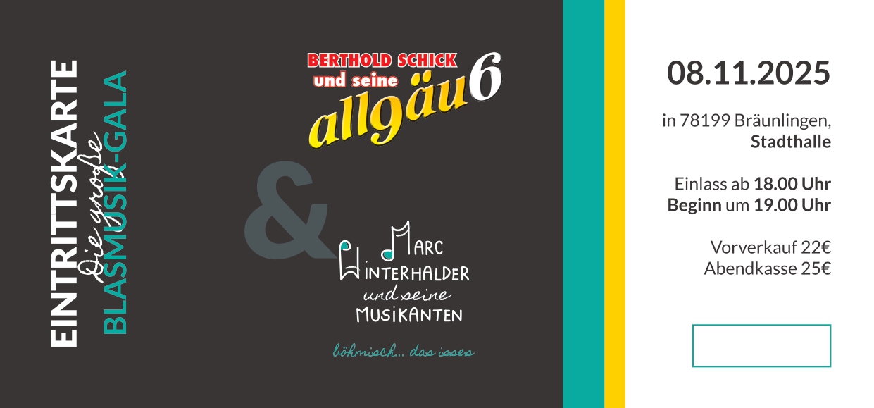 Eintrittskarte für die große Blasmusik-Gala
