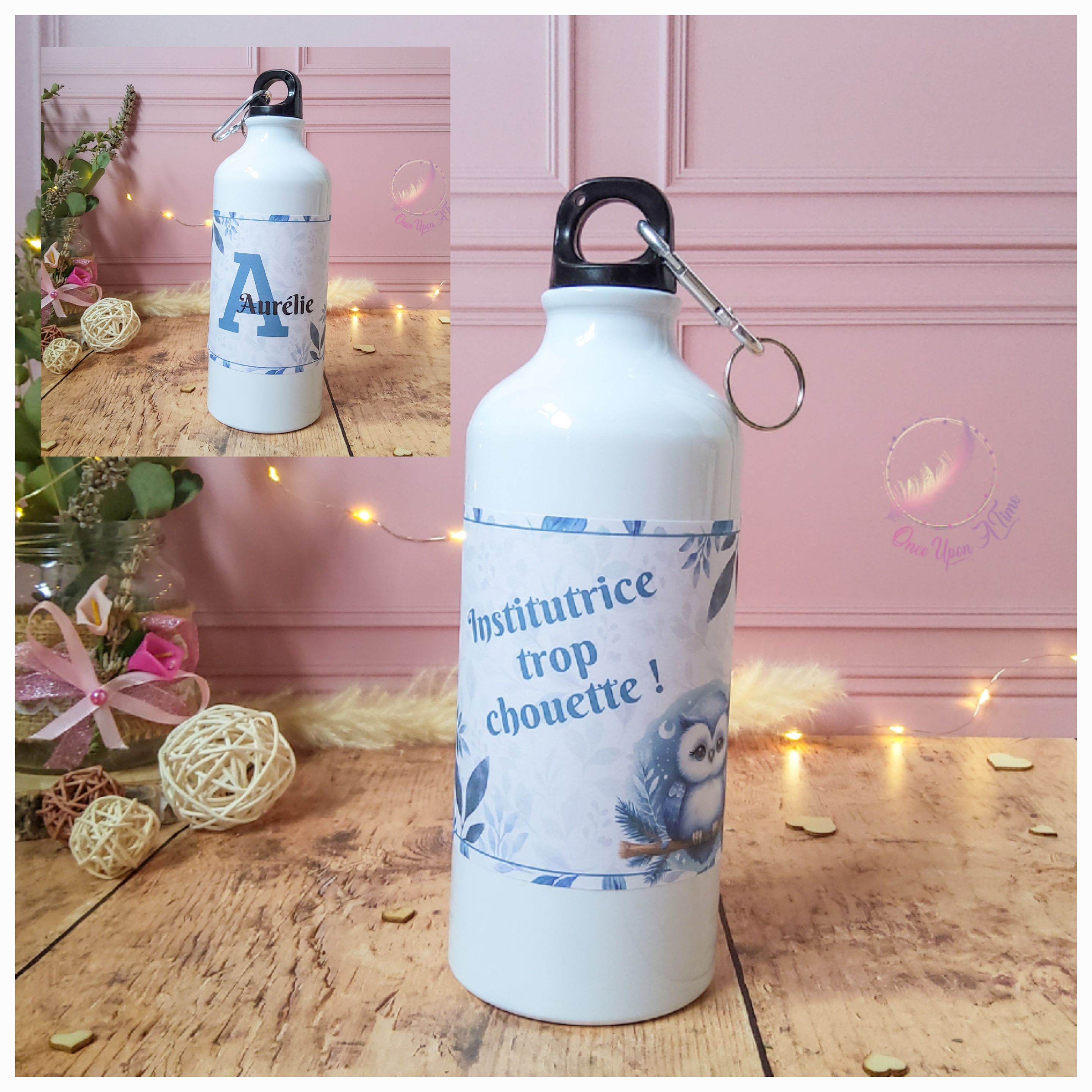 ❤️ Gourde personnalisée - Institutrice / Instituteur / Maîtresse / Maître / Puéricultrice trop chouette - Personnalisée avec le prénom ❤️