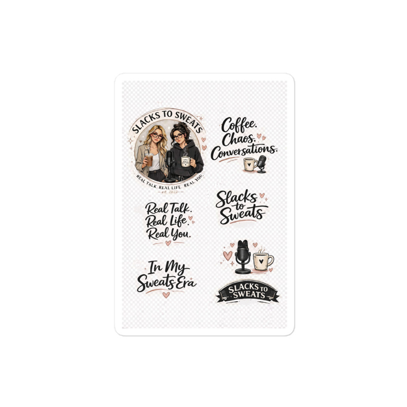 Slacks to Sweats Sticker Sheet