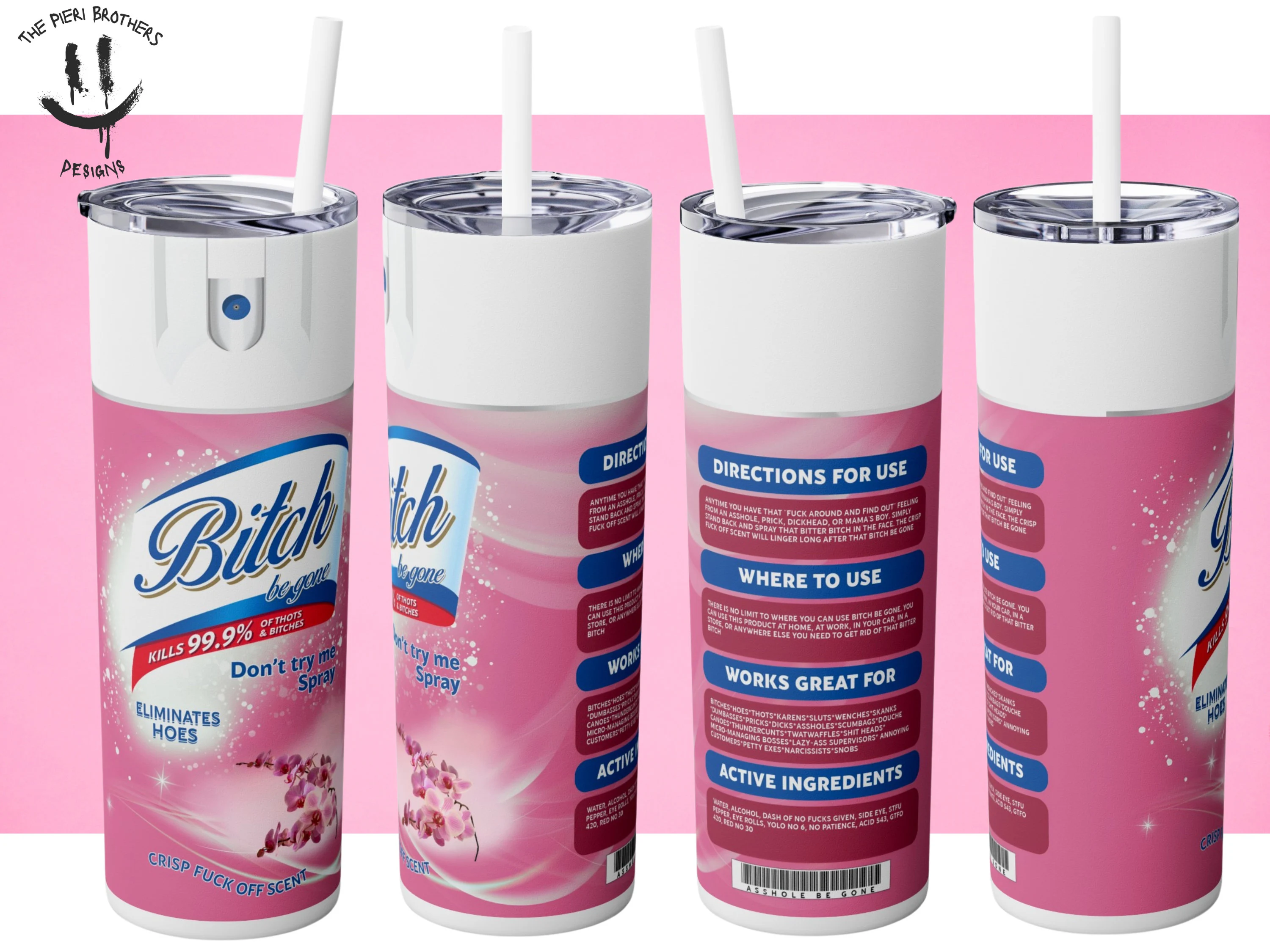 Bitch Please Spray Tumbler - Custom 20oz