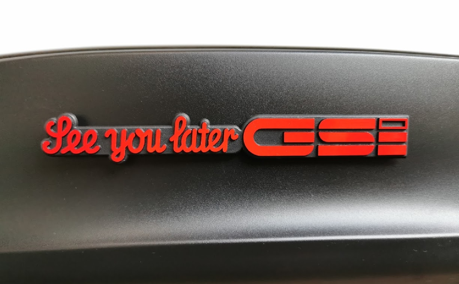 See you later GSi Auto Relief Schild 3D Emblem 18 cm