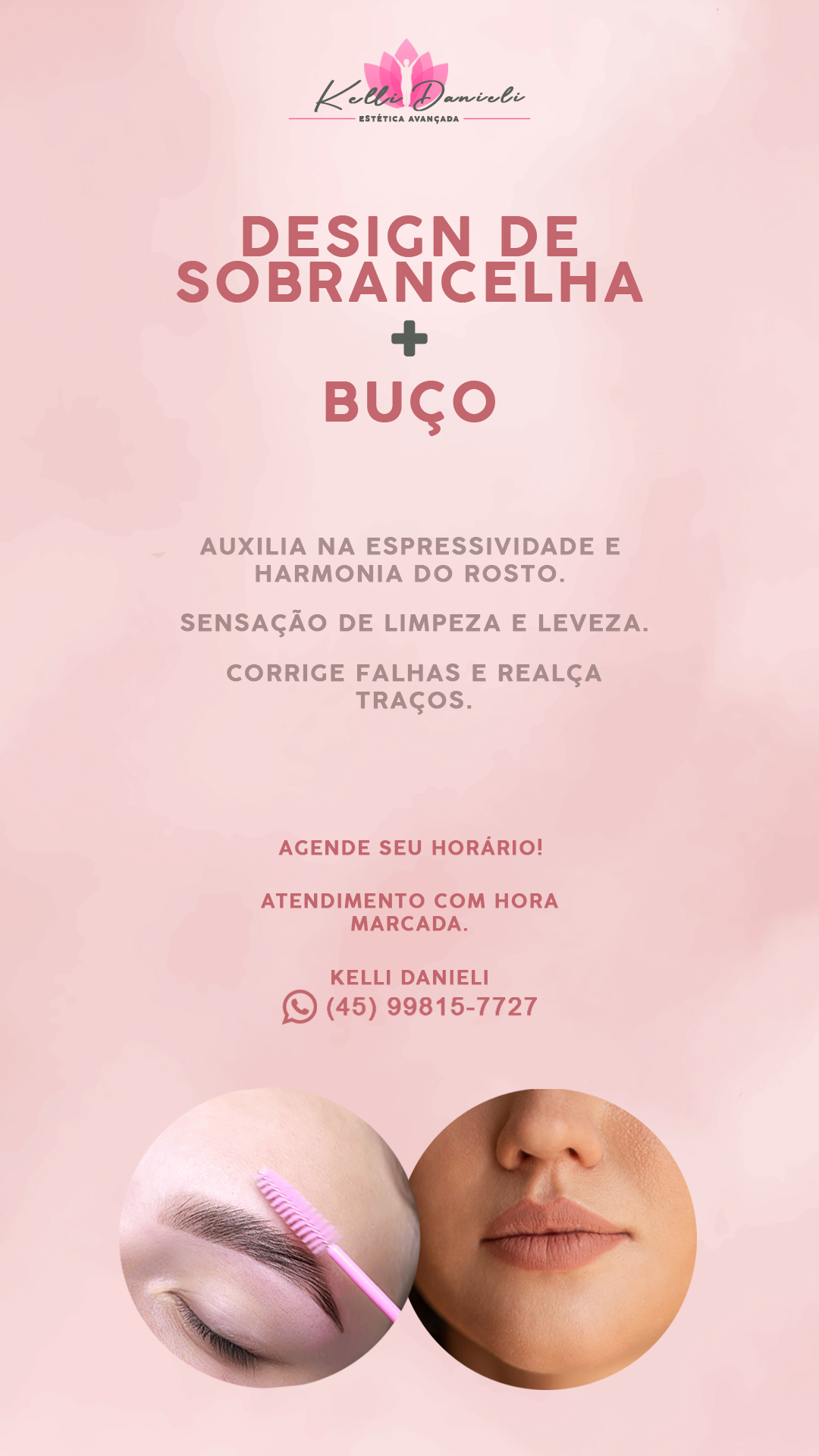 Design de sobrancelha + Buço