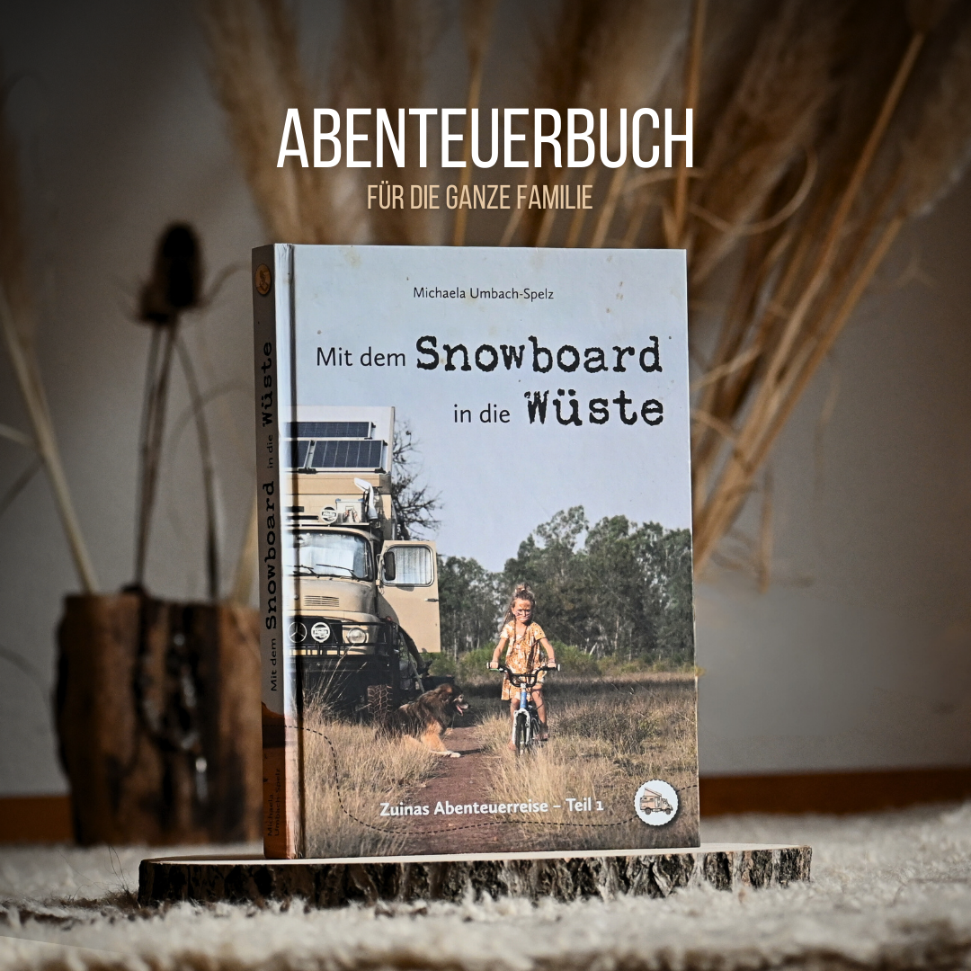 "Mit dem Snowboard in die Wüste" Kinderbuch