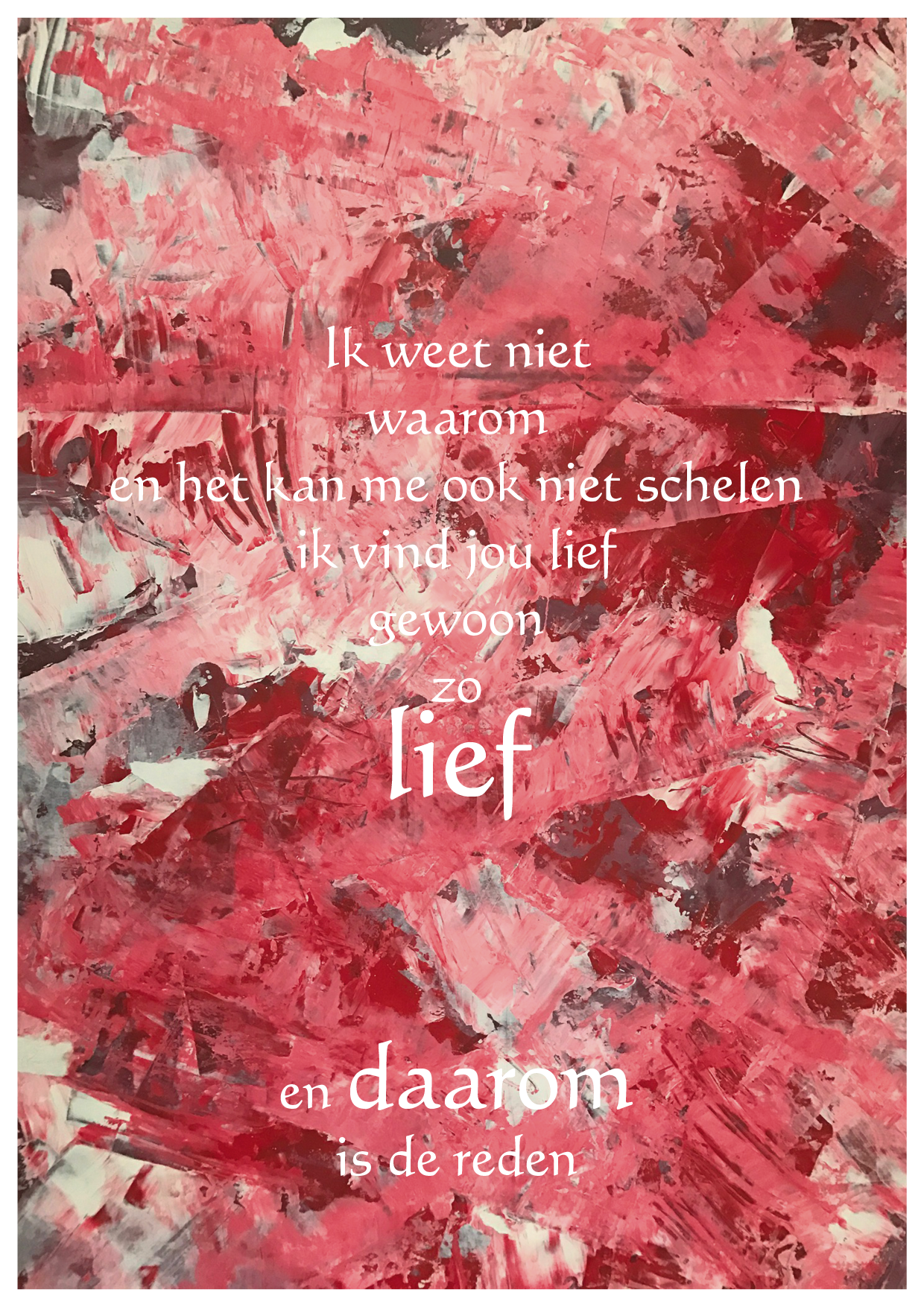 Ik vind jou gewoon zo lief