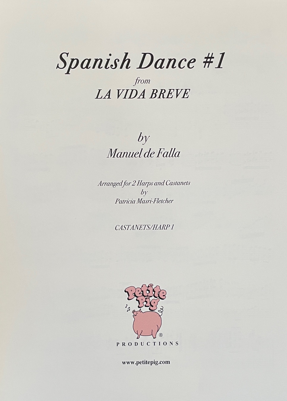 Spanish Dance #1 from La Vida Breve, by Manuel de Falla, arr. for 2 harps and castanets by Patty Masri-Fletcher
