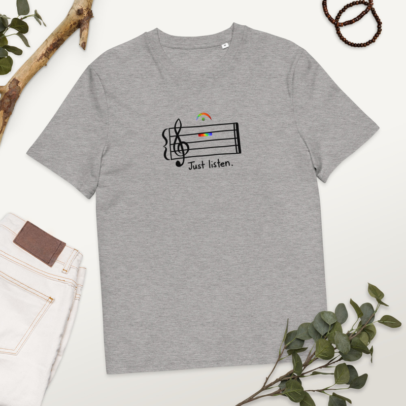 Just Listen (organic cotton)