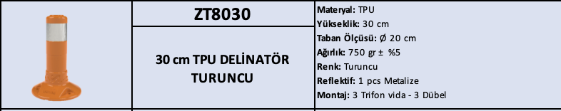 30 CM TPU Delinatör – Tek Reflektifli | ZT8030
