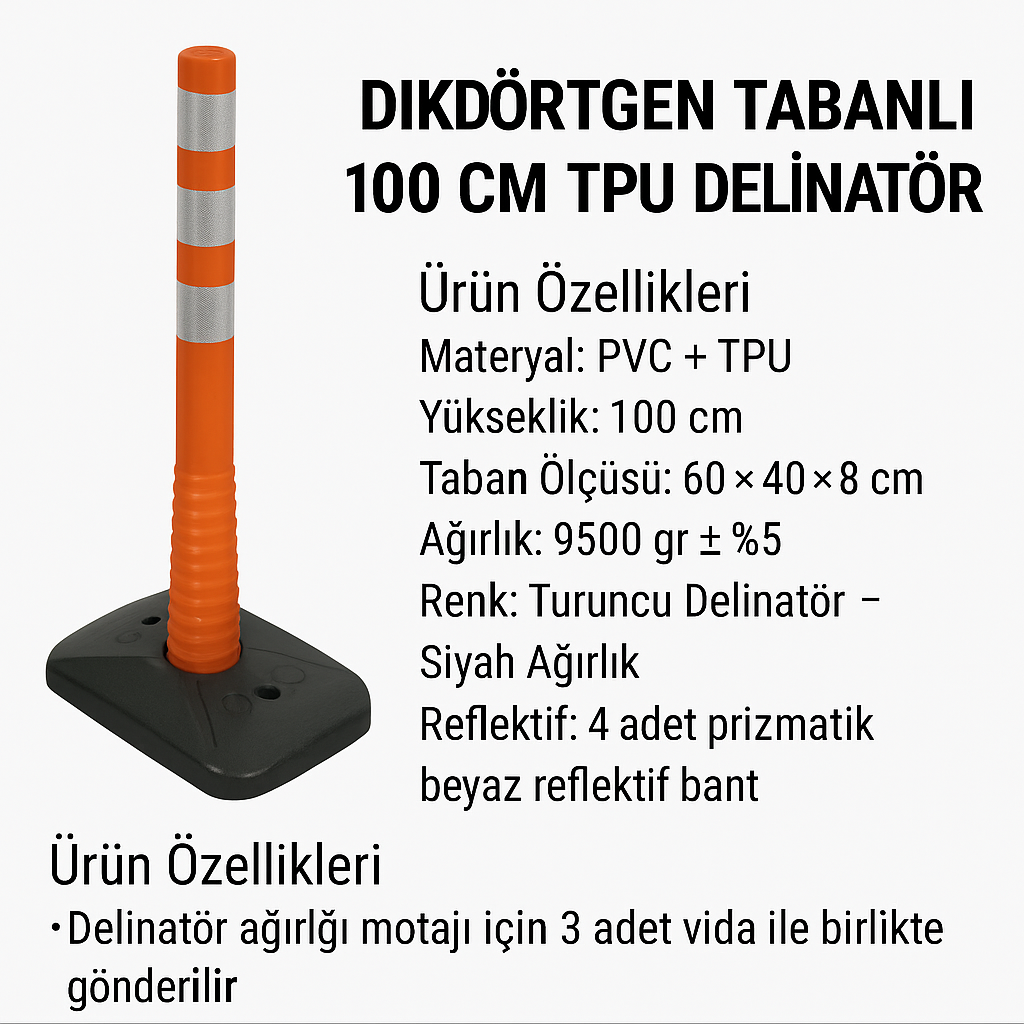 Dikdörtgen Tabanlı 100 CM TPU Delinatör – Dört Reflektifli | ZT648100