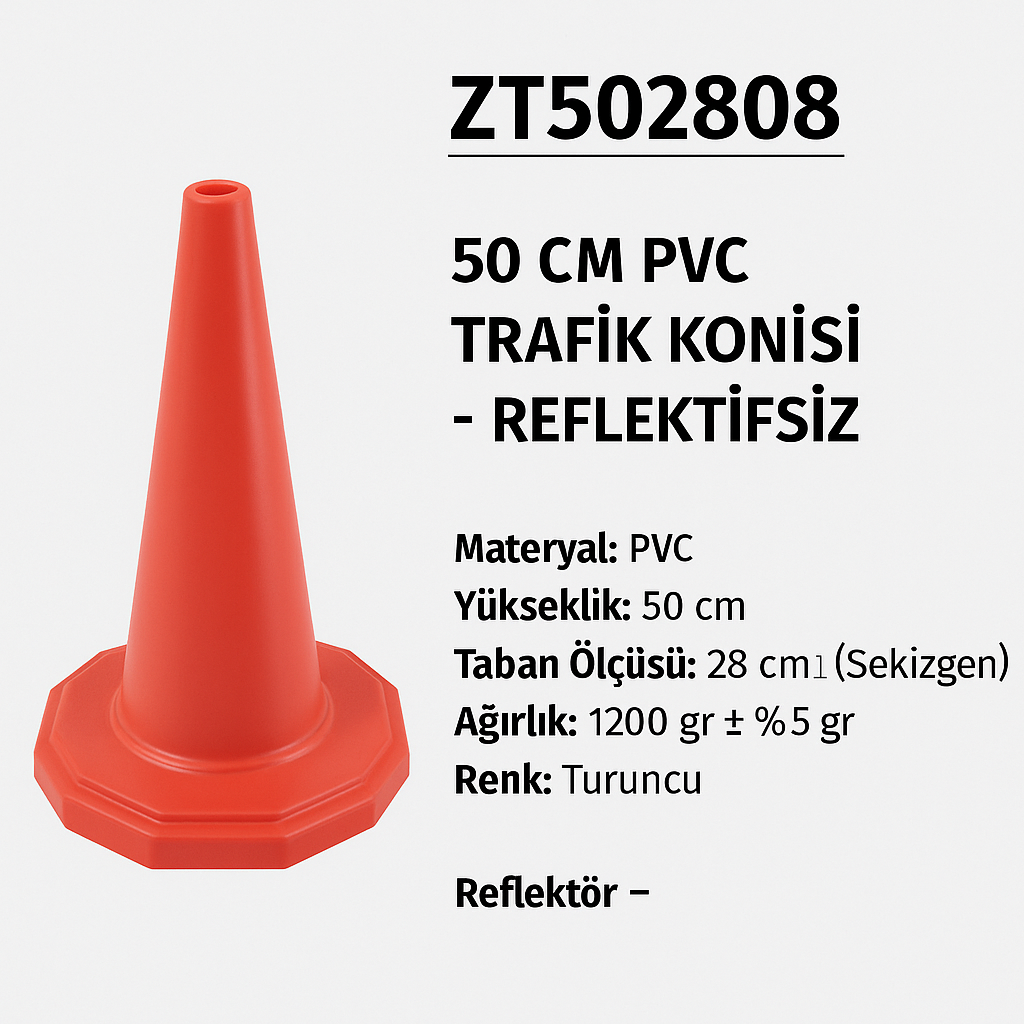 ZT502808 – 50 CM PVC Trafik Konisi | Reflektifsiz