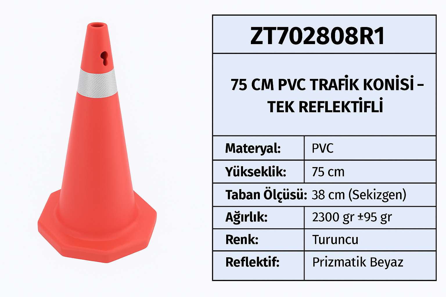 ZT702808R1 – 75 CM PVC Trafik Konisi | Tek Reflektifli
