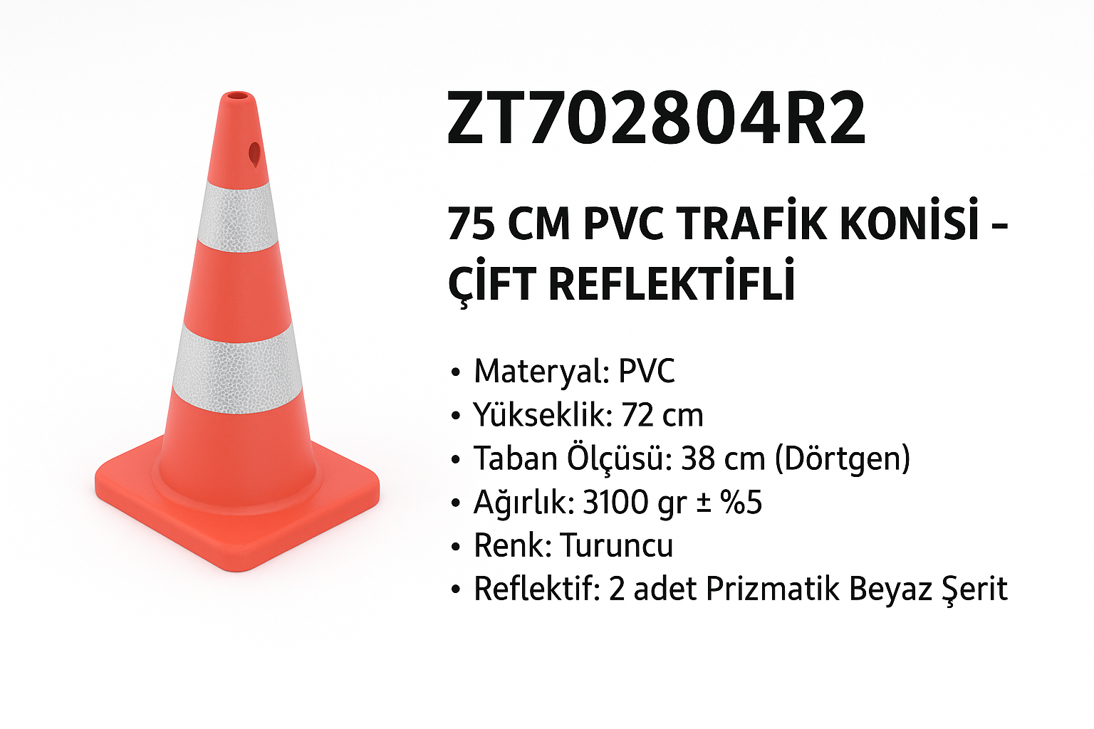 ZT702804R2 – 75 CM PVC Trafik Konisi | Çift Reflektifli